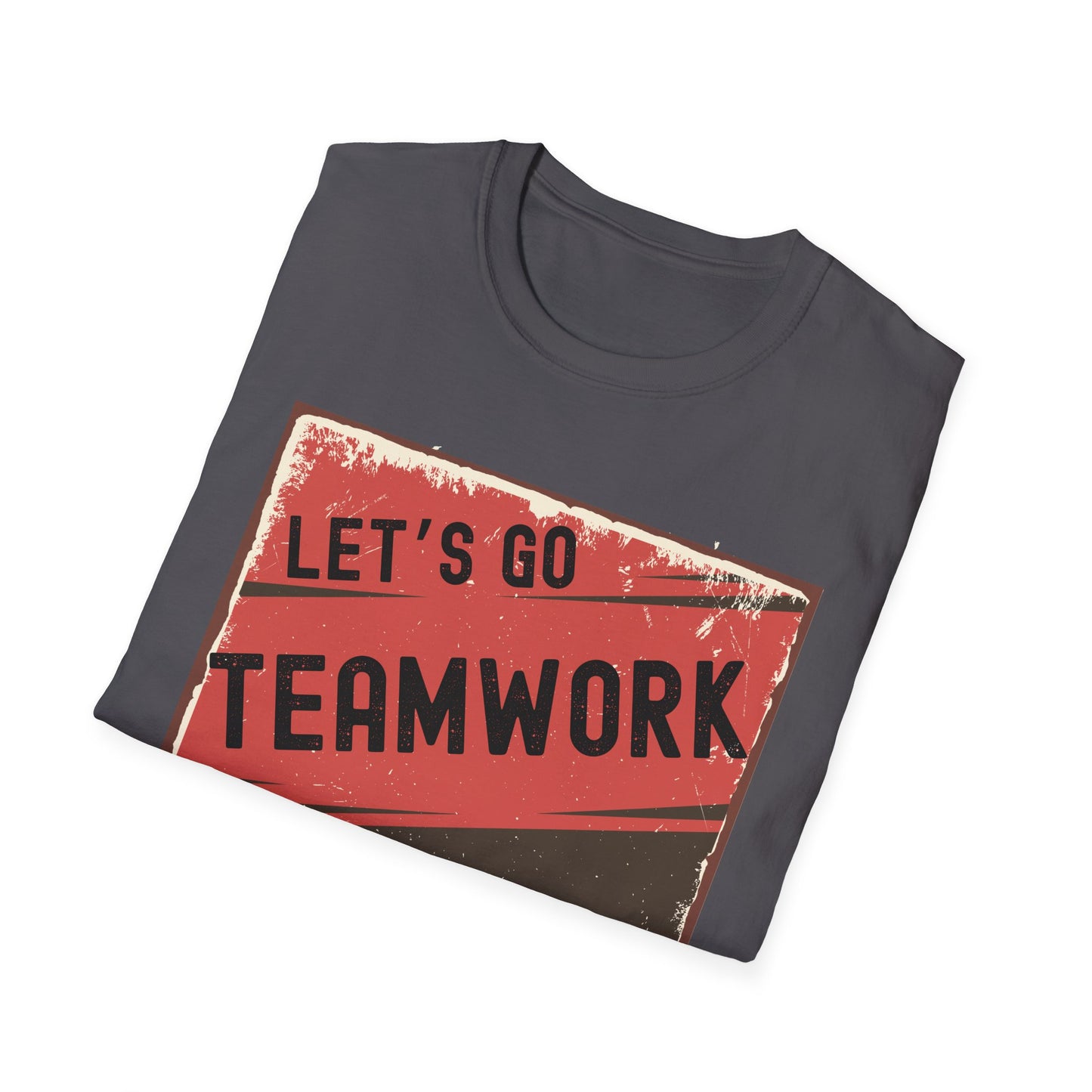 Let's Go Teamwork Unisex T-Shirt - Motivational Team Spirit Tee, Ideal for Sports Events, Team Outings, Fundraisers, Gifts