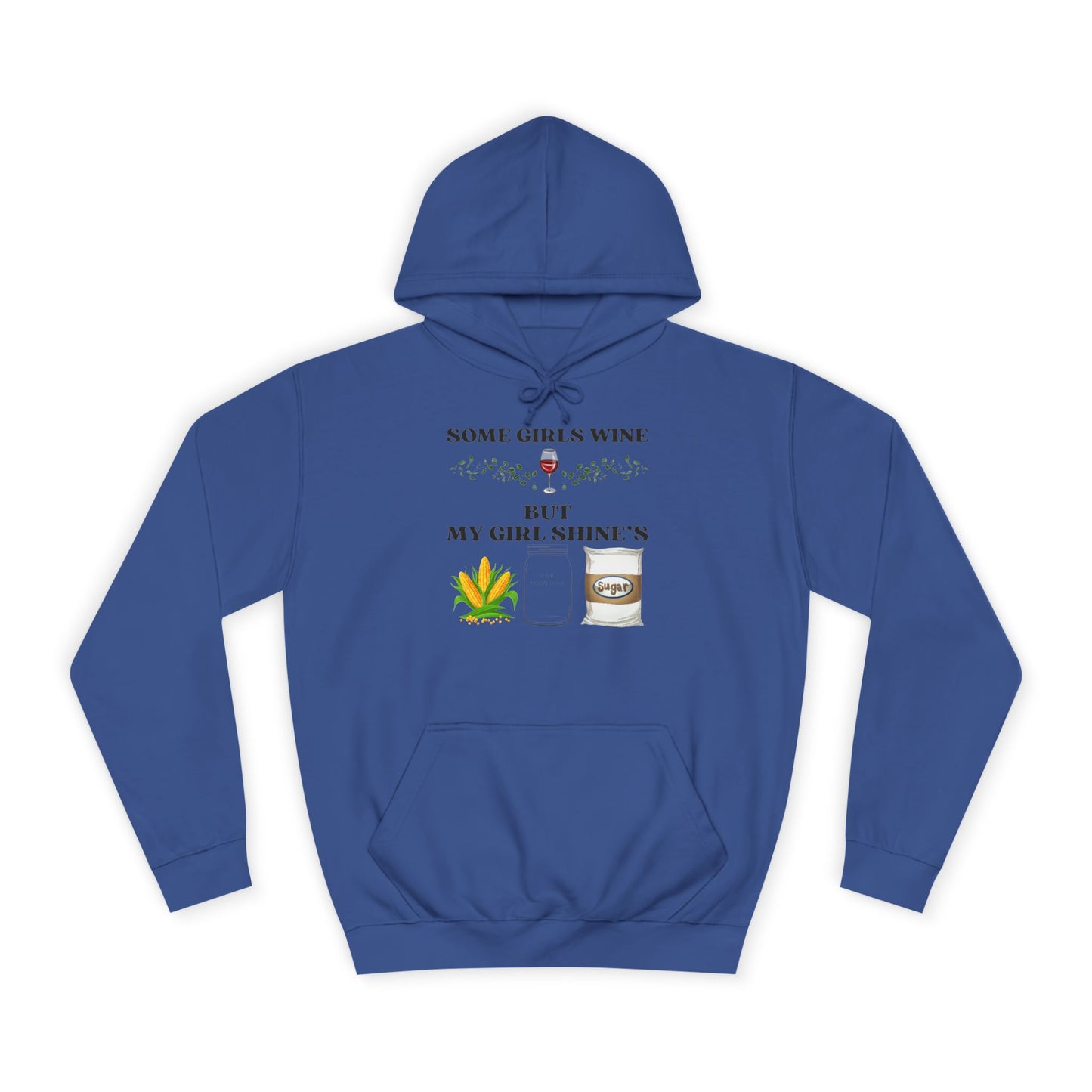 Funny Unisex College Hoodie - Perfect for Wine Lovers, Gift for Friends, Casual Wear, Cozy, Holiday Apparel