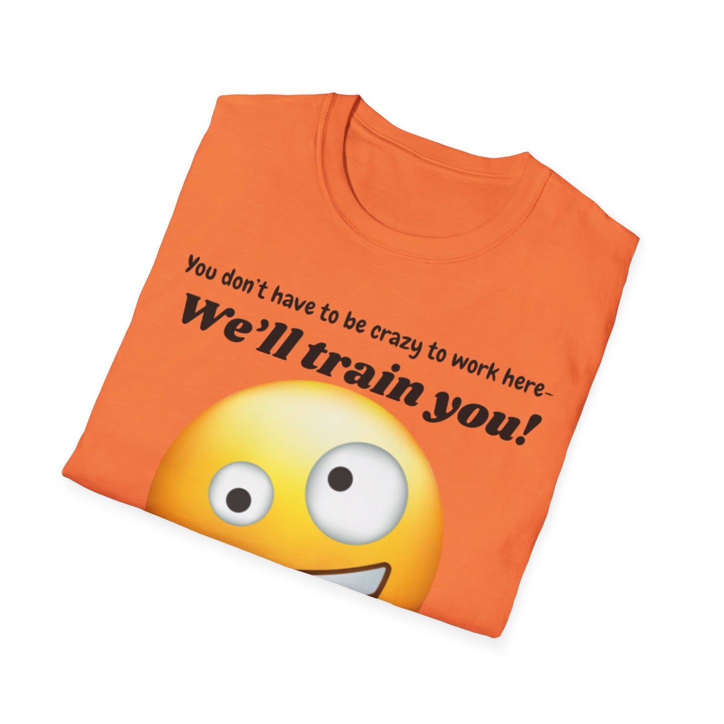 Funny Training T-Shirt for Work, Humorous Office Shirt, Gift for Coworkers, New Job Tee, Casual Workwear, Motivation Apparel