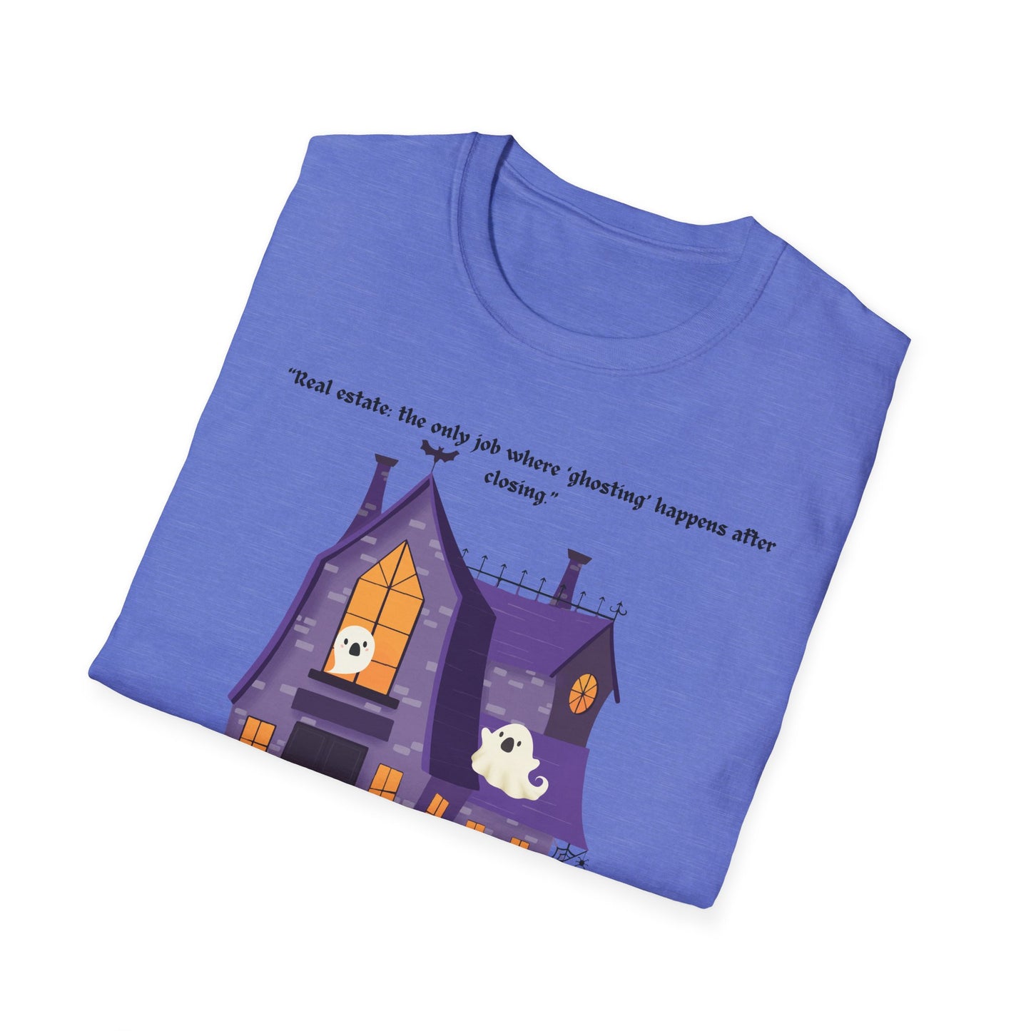 REAL ESTATE Halloween Haunted House T-Shirt, Unisex Softstyle Tee, Spooky Shirt, Fall Festivities, Trick or Treat Apparel