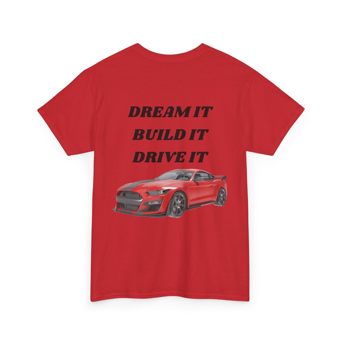 Dream It Build It Drive It Unisex Heavy Cotton Tee, Car Lover Gift, Motorsport Apparel, Auto Enthusiast Shirt, Birthday Gift, Father's Day