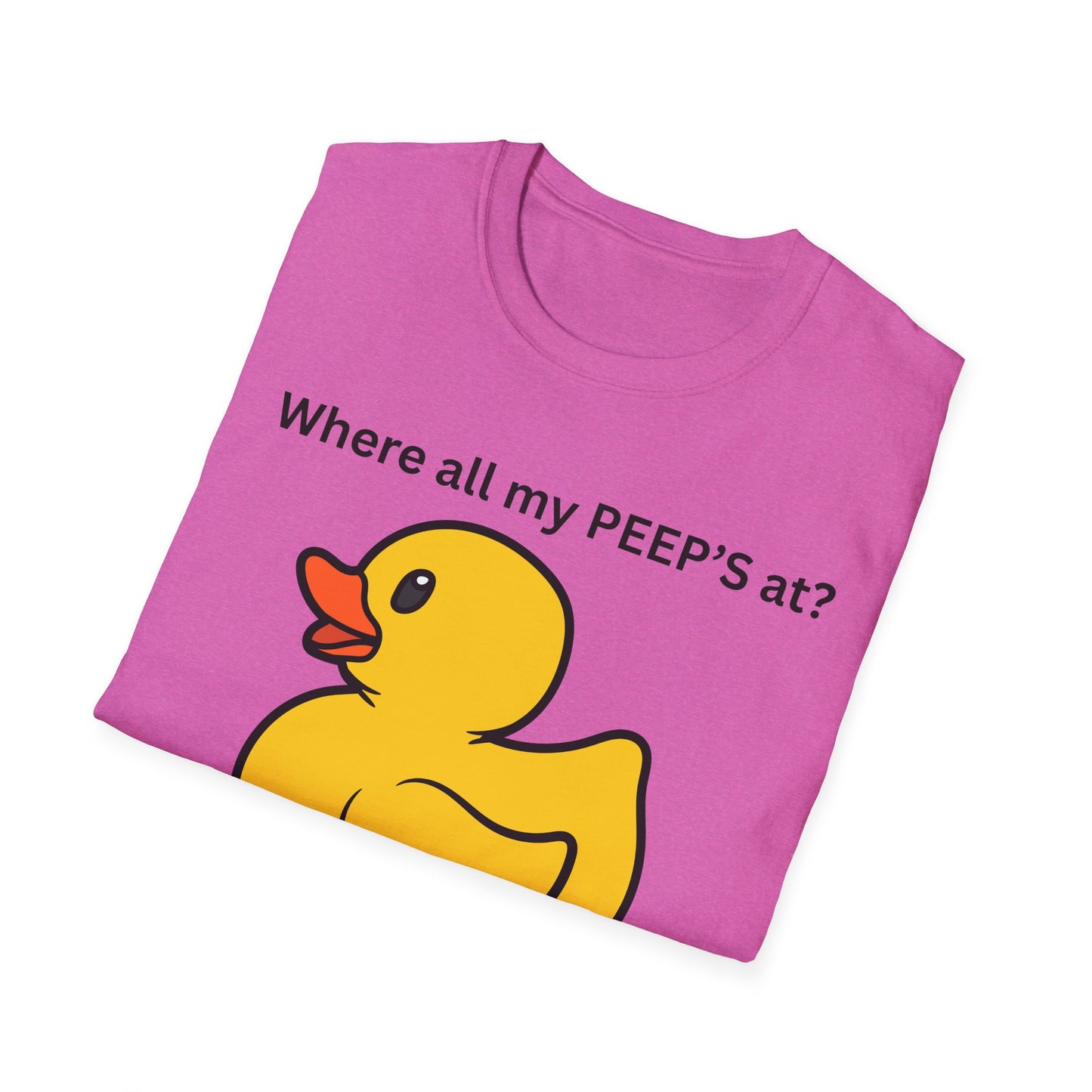 Cute Duck T-Shirt - Where All My PEEP'S At? | Fun Gift for Animal Lovers, Spring Celebrations, Easter