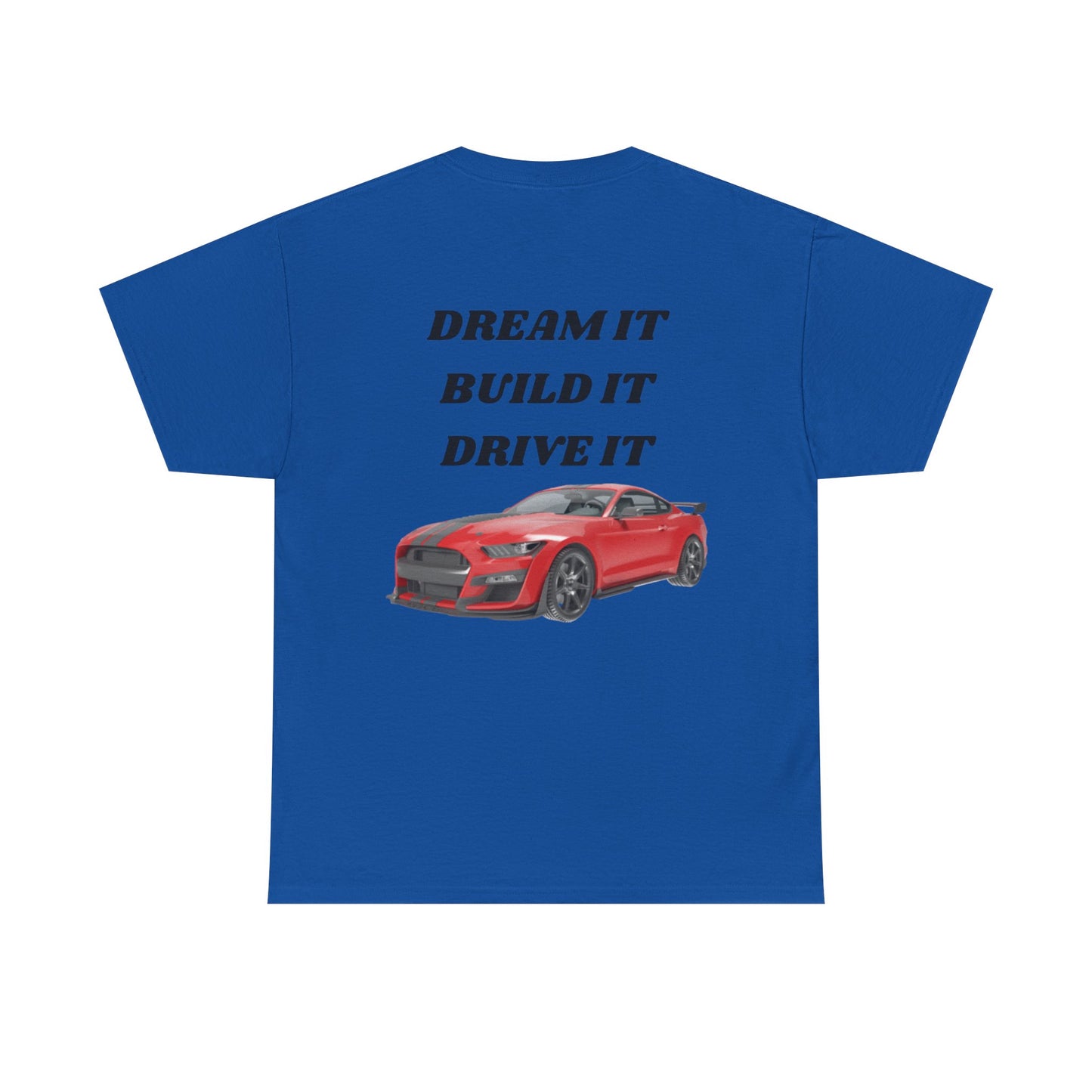 Dream It Build It Drive It Unisex Heavy Cotton Tee, Car Lover Gift, Motorsport Apparel, Auto Enthusiast Shirt, Birthday Gift, Father's Day