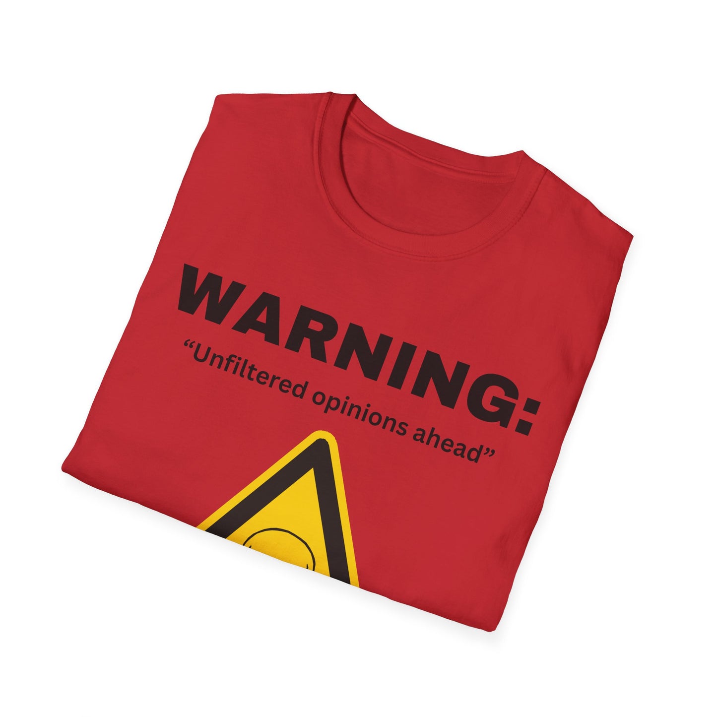 Warning "Unfiltered opinions ahead" T-Shirt | Skull Hazard Symbol