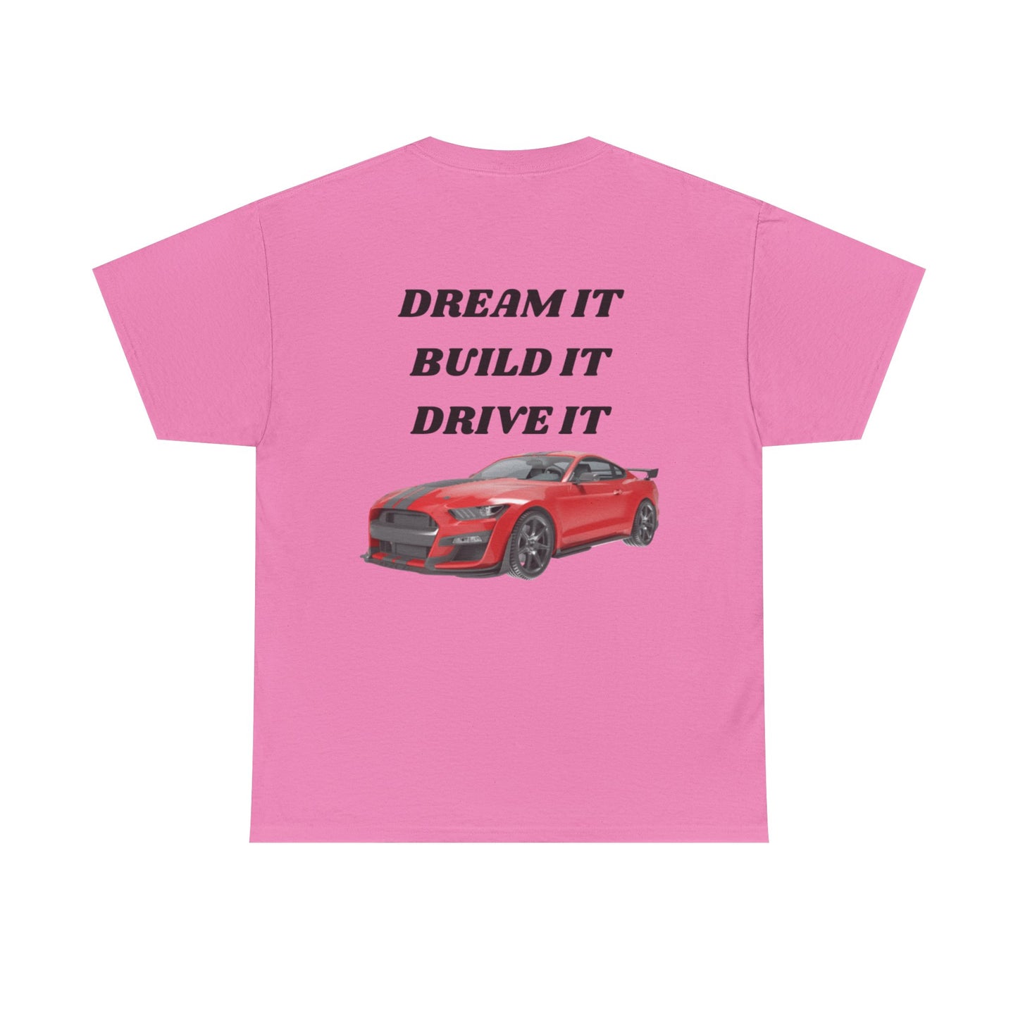 Dream It Build It Drive It Unisex Heavy Cotton Tee, Car Lover Gift, Motorsport Apparel, Auto Enthusiast Shirt, Birthday Gift, Father's Day