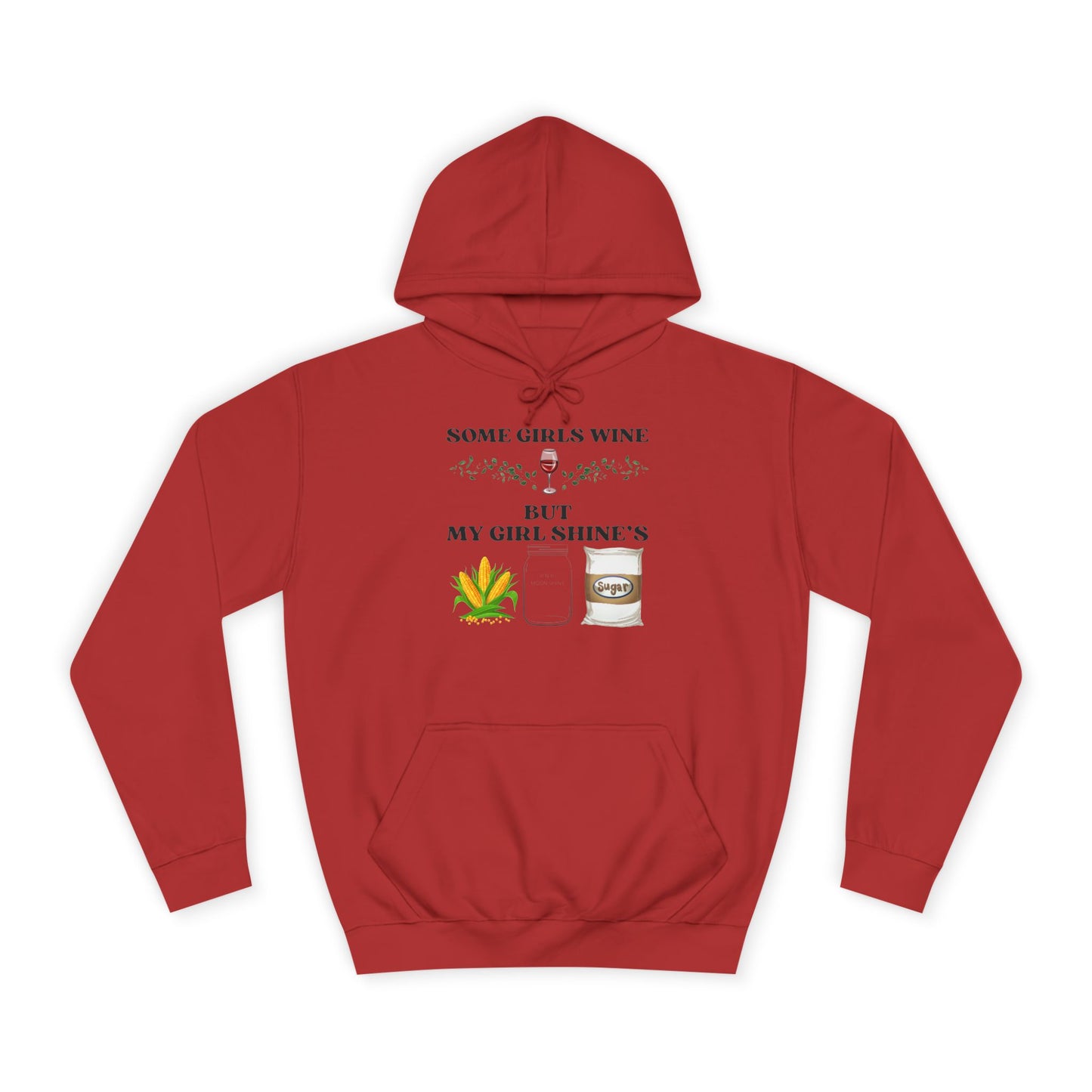 Funny Unisex College Hoodie - Perfect for Wine Lovers, Gift for Friends, Casual Wear, Cozy, Holiday Apparel