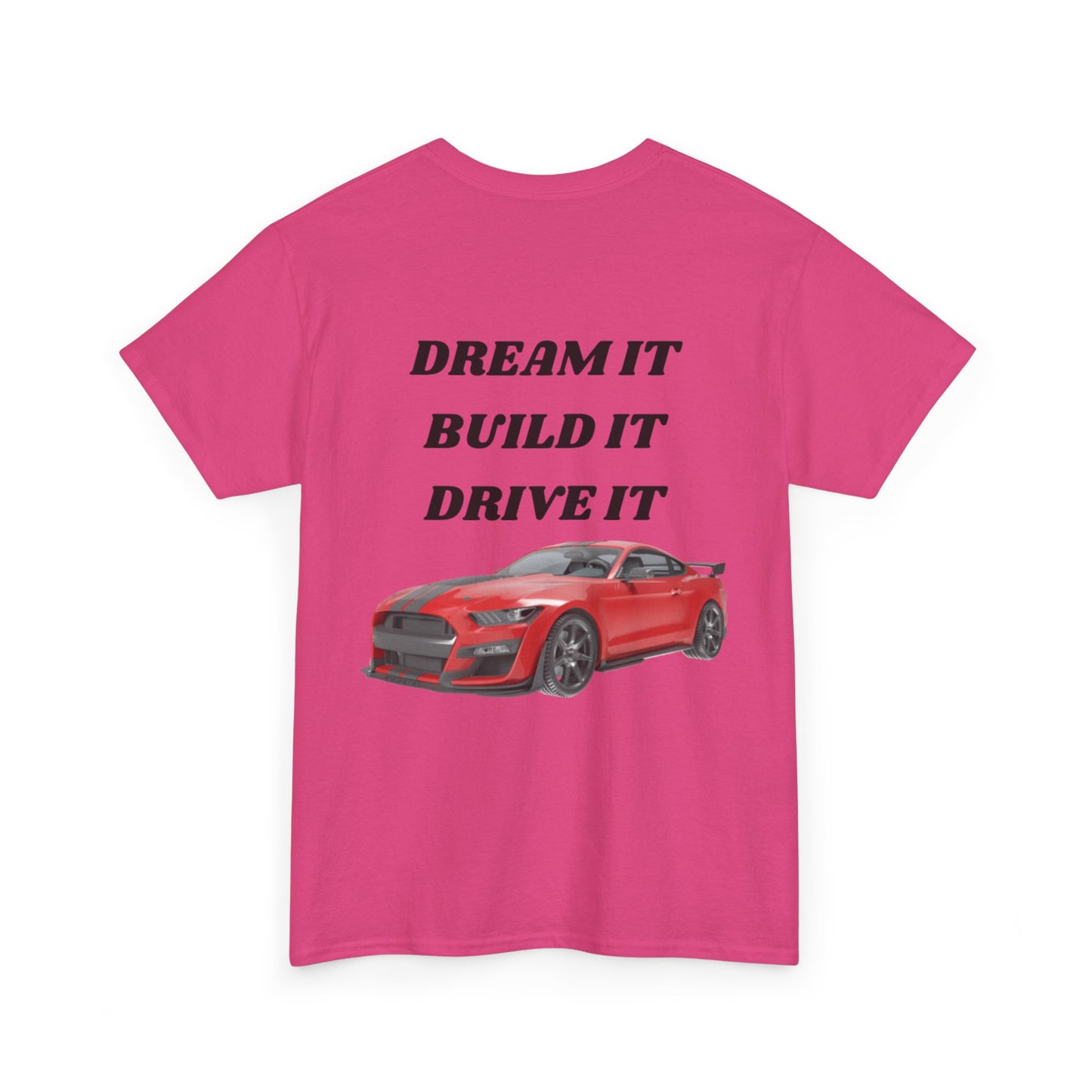 Dream It Build It Drive It Unisex Heavy Cotton Tee, Car Lover Gift, Motorsport Apparel, Auto Enthusiast Shirt, Birthday Gift, Father's Day