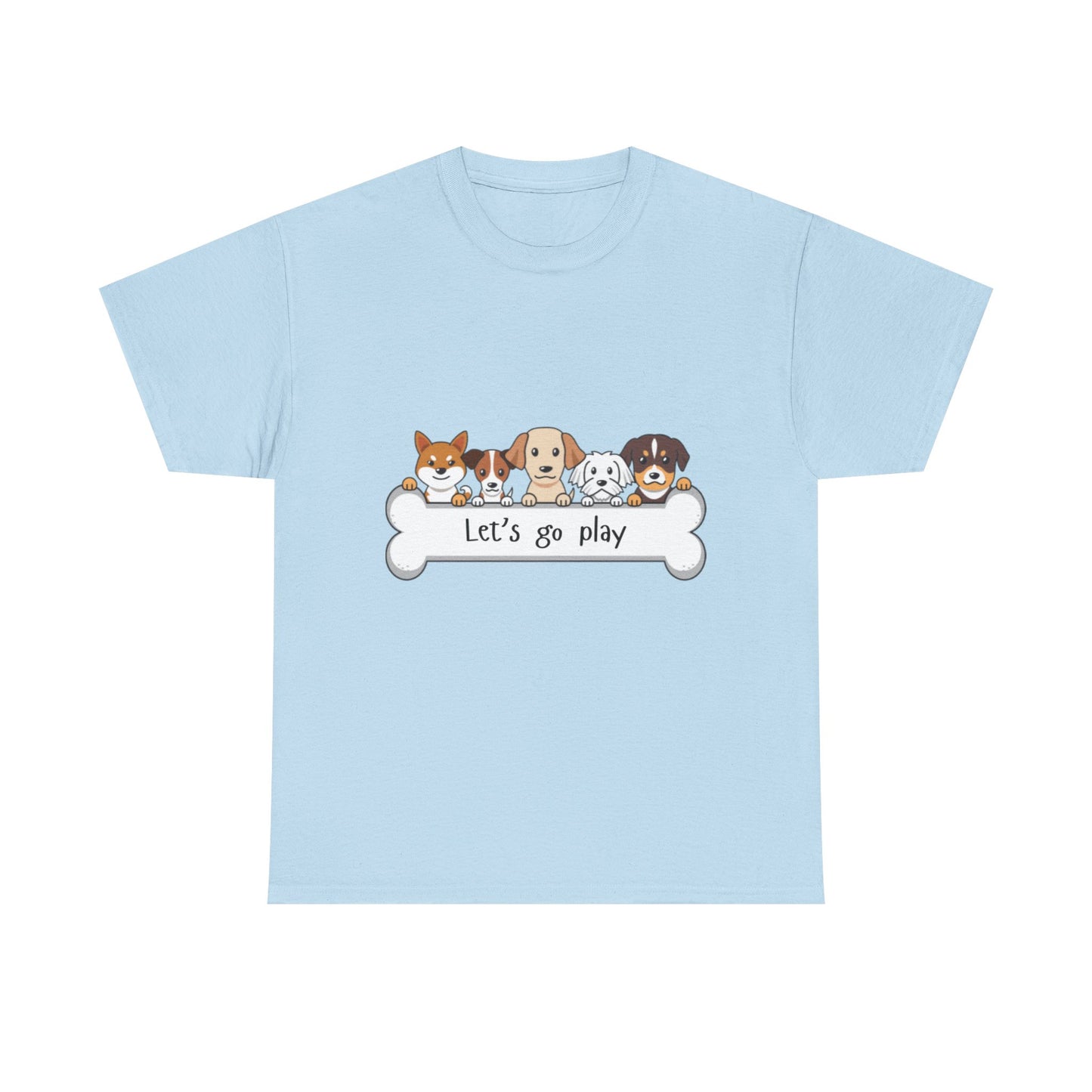Let's Go Play Dog Lover Tee, Cute Pet T-Shirt, Animal Lover Gift, Unisex Cotton Shirt, Dog Mom Tee, Playful Pet Apparel