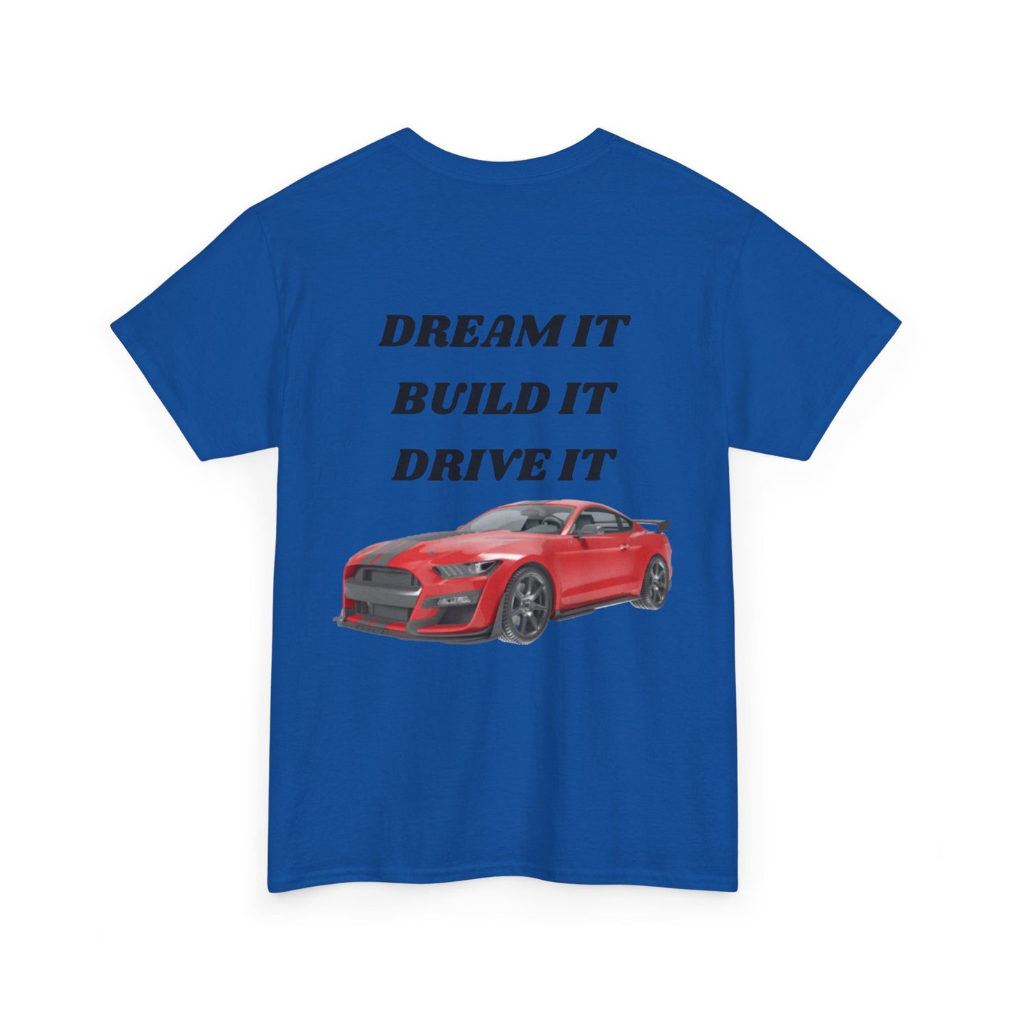 Dream It Build It Drive It Unisex Heavy Cotton Tee, Car Lover Gift, Motorsport Apparel, Auto Enthusiast Shirt, Birthday Gift, Father's Day