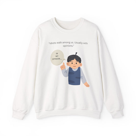 In My Opinion Boy Illustration Sweatshirt | Opinion Quote Crewneck