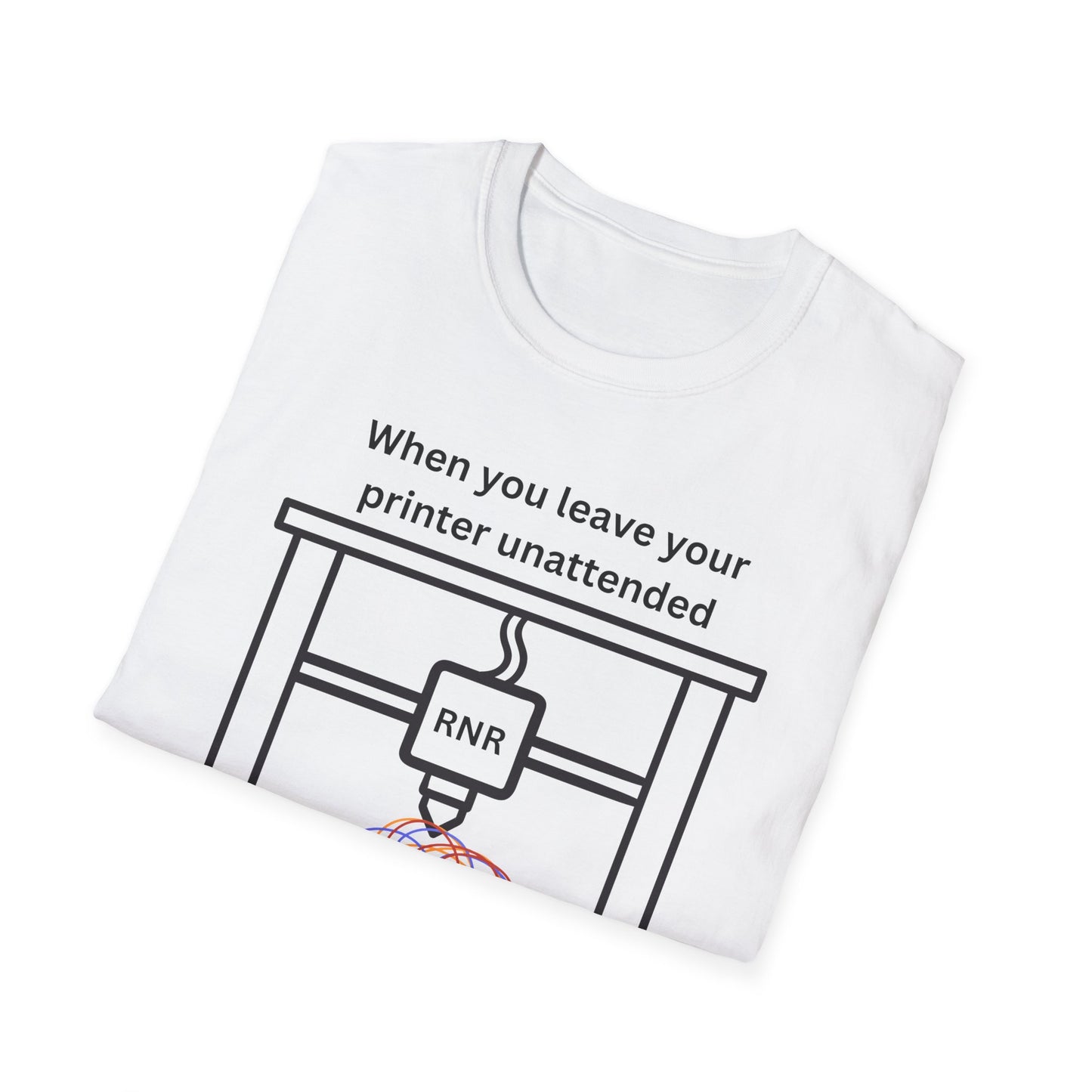 Humorous Unisex T-Shirt - 3D Printing Joke, Funny Gift for Makers, Ideal for Tech Lovers, Engineer Appreciation, Geek Humor