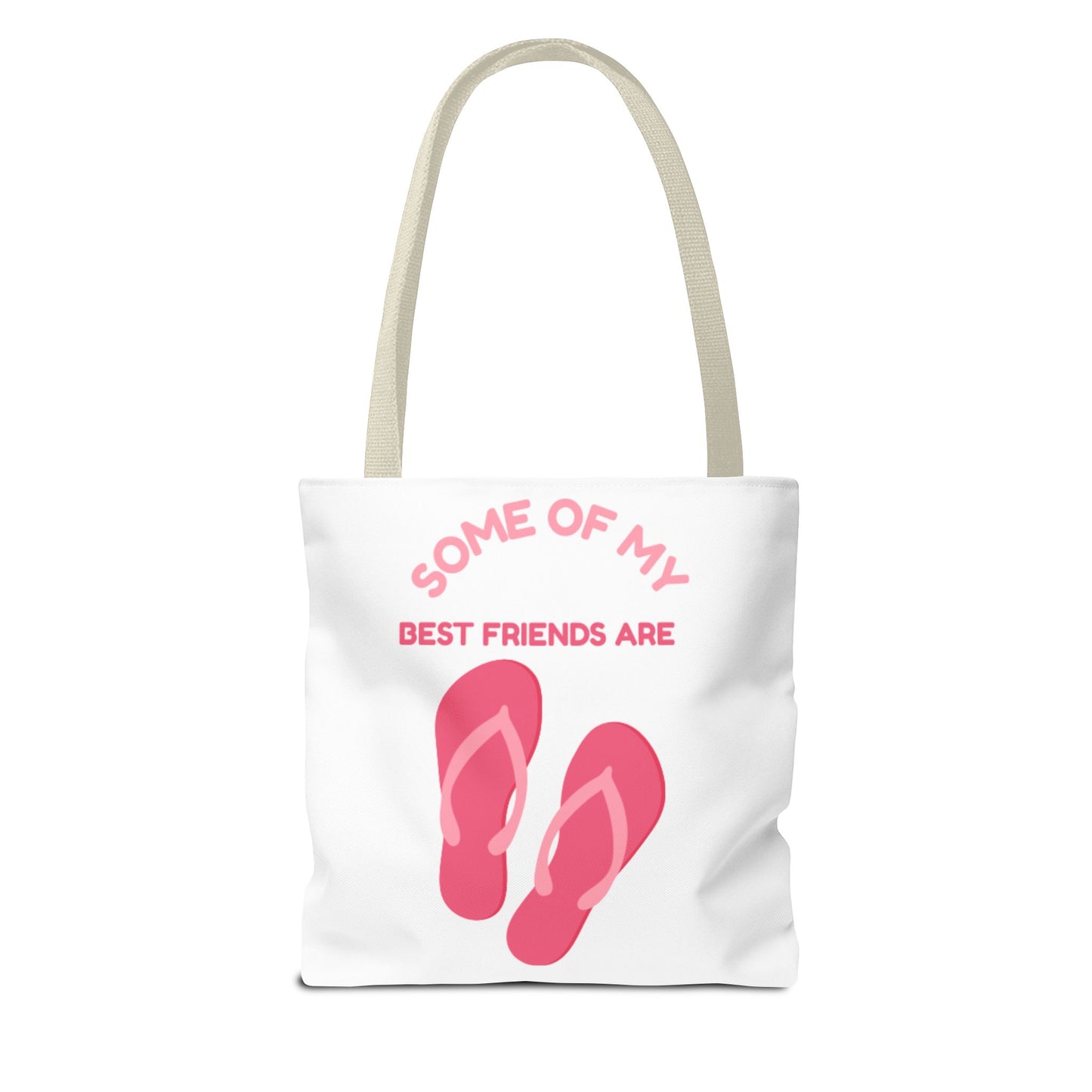 Some of My Best Friends Are Tote Bag, Cute Summer Bag, Beach Lover Gift, Casual Bag for Friends, Fun Everyday Tote