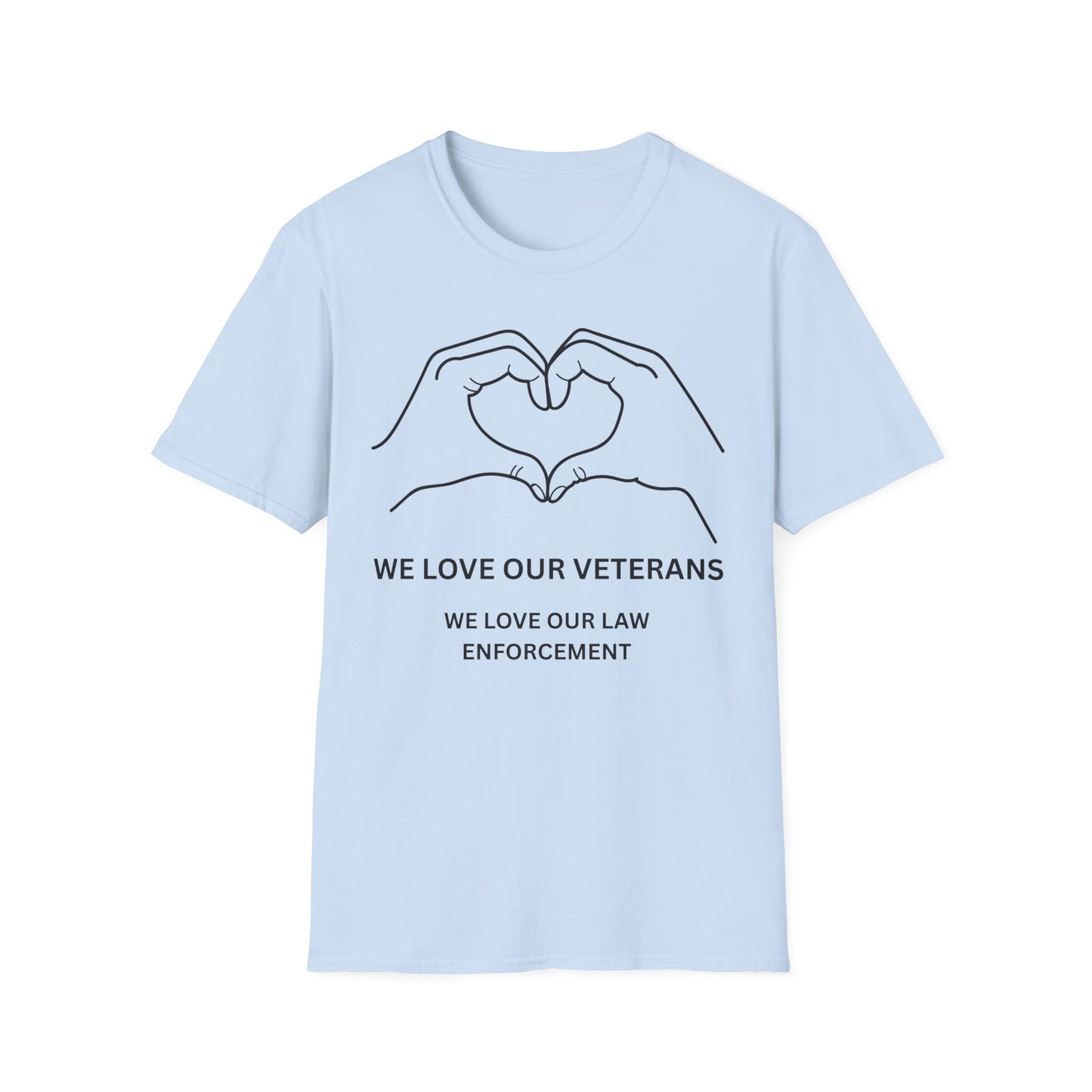 Unisex Compassionate T-Shirt, Support Our Veterans, Love Law Enforcement, Comfort Wear, Gift for Heroes