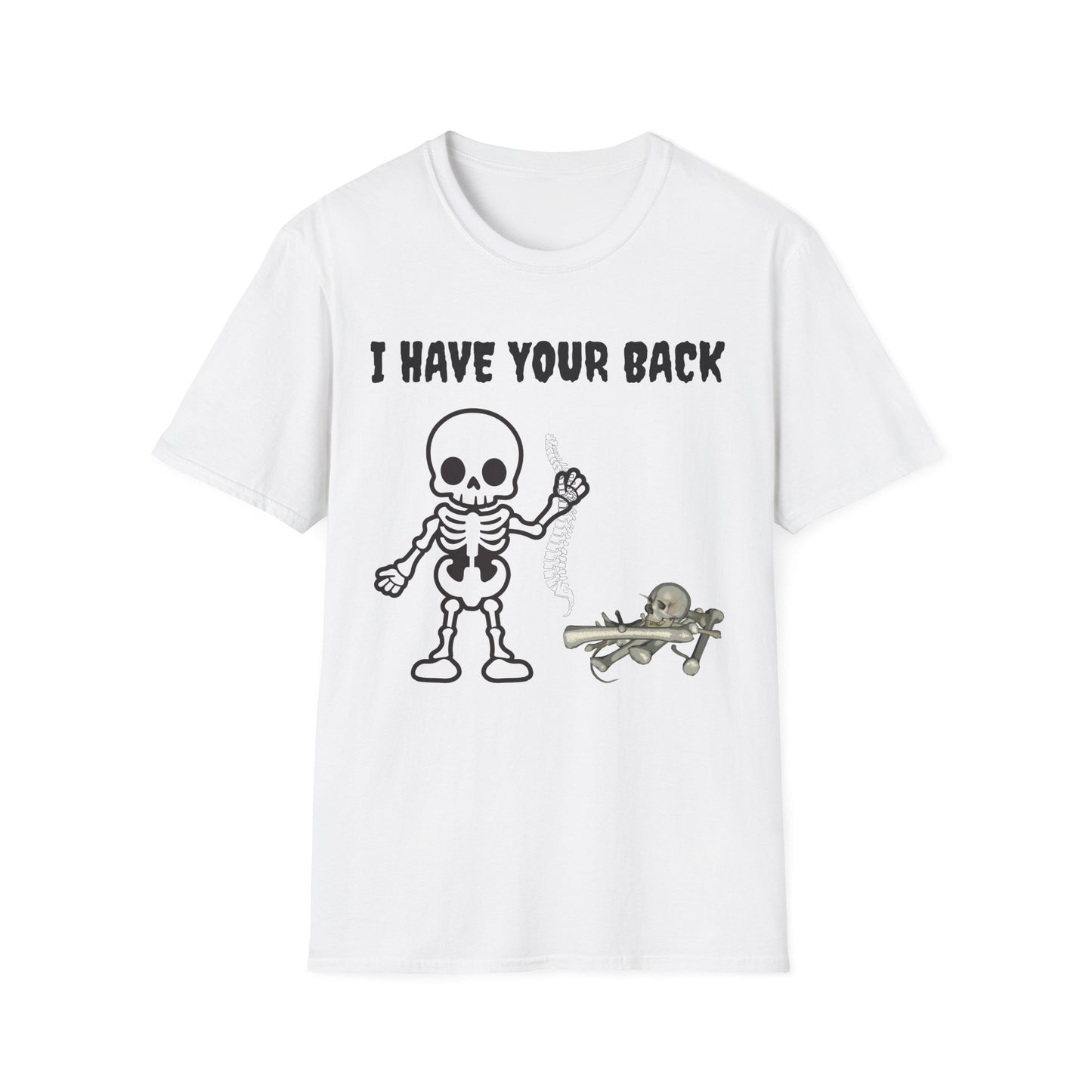 Funny Skeleton T-Shirt, I Have Your Back Tee, Halloween Costume, Gift for Friends, Unisex Softstyle Shirt, Funny Graphic Tee