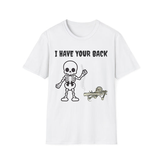 Funny Skeleton T-Shirt, I Have Your Back Tee, Halloween Costume, Gift for Friends, Unisex Softstyle Shirt, Funny Graphic Tee