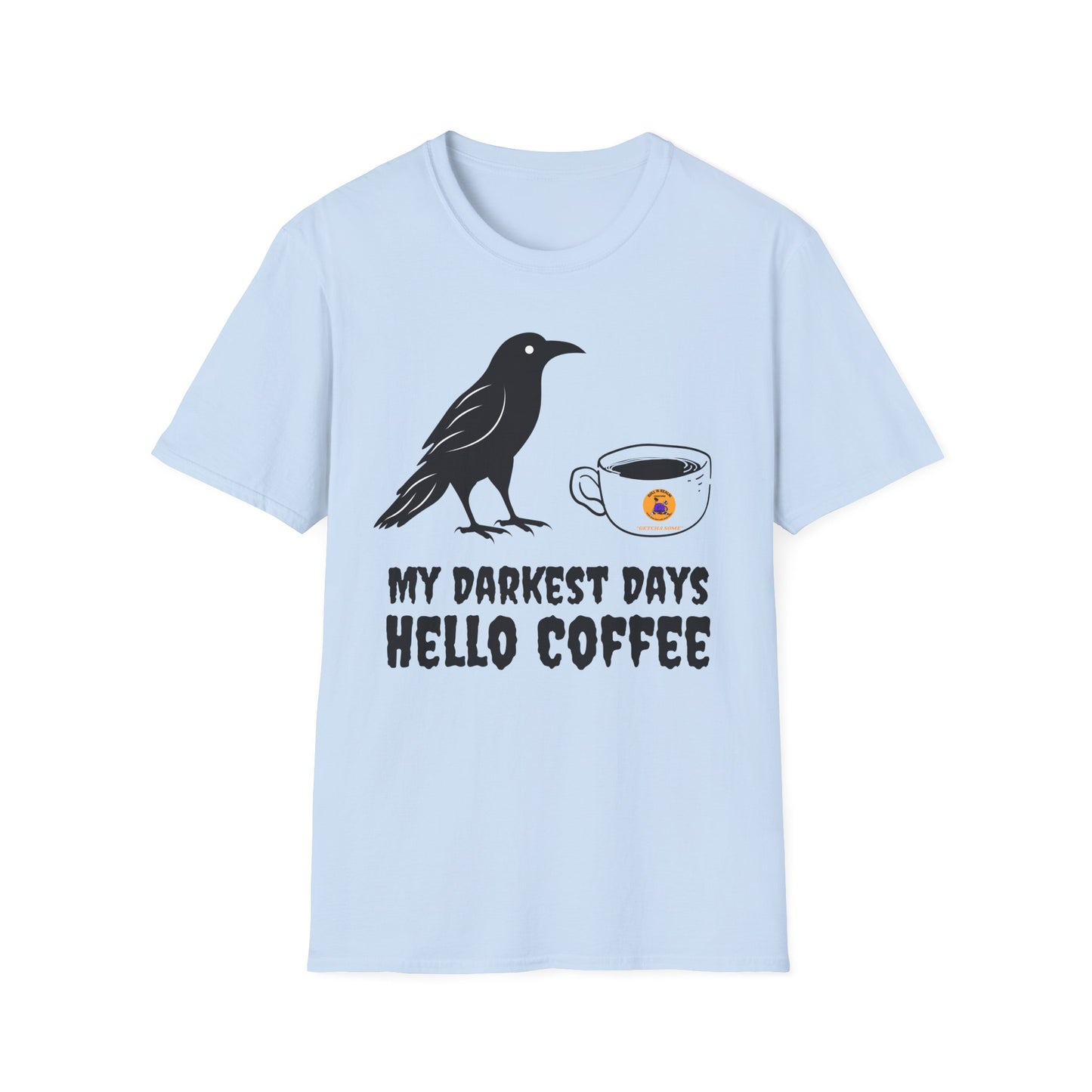 Coffee Lovers Unisex T-Shirt - Funny Graphic Tee, Gift for Coffee Lovers, Casual Wear, Cozy Relaxation, Dark Humor Shirt