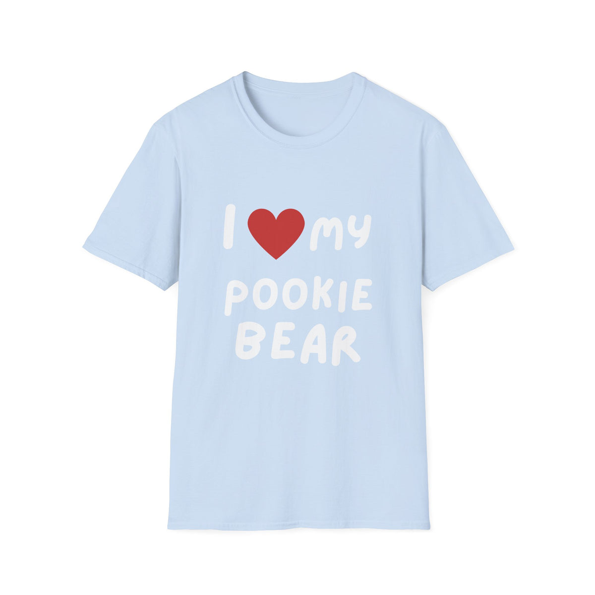 I Heart My Pookie Bear T-Shirt | Cute Heart Typography Tee