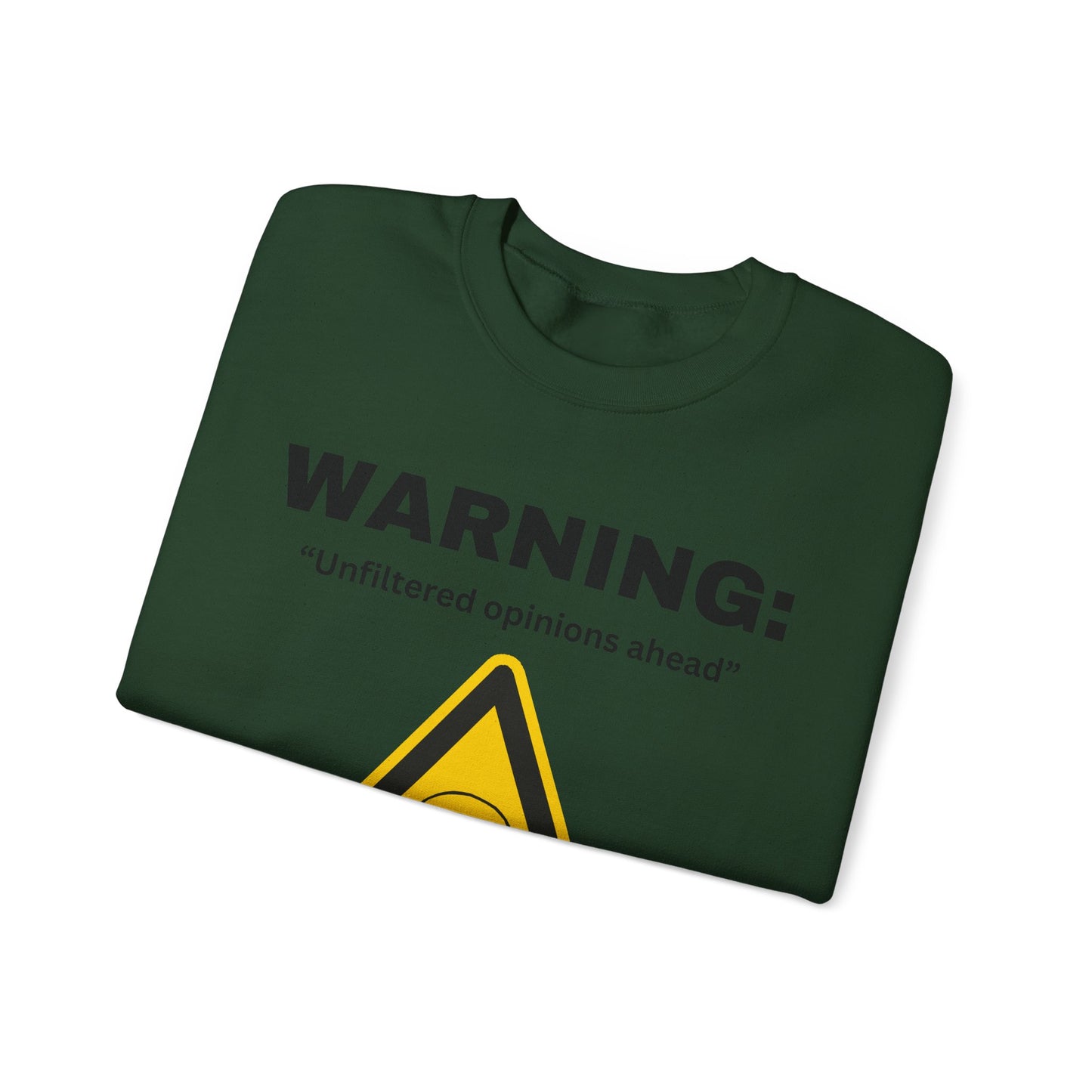 Warning: Unfiltered Opinions Ahead sweatshirt | Skull Hazard Sign crewneck