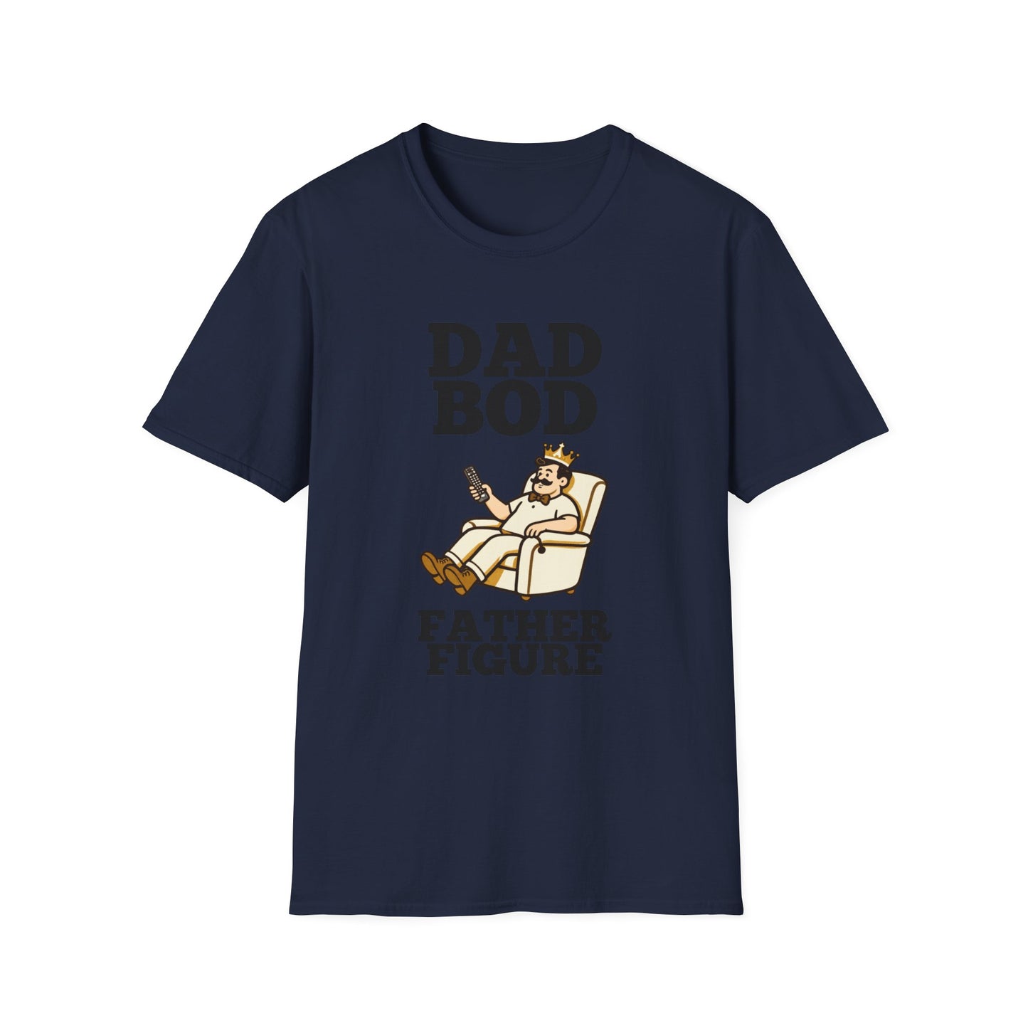 Dad Bod King illustration T-Shirt | Father Figure typography tee