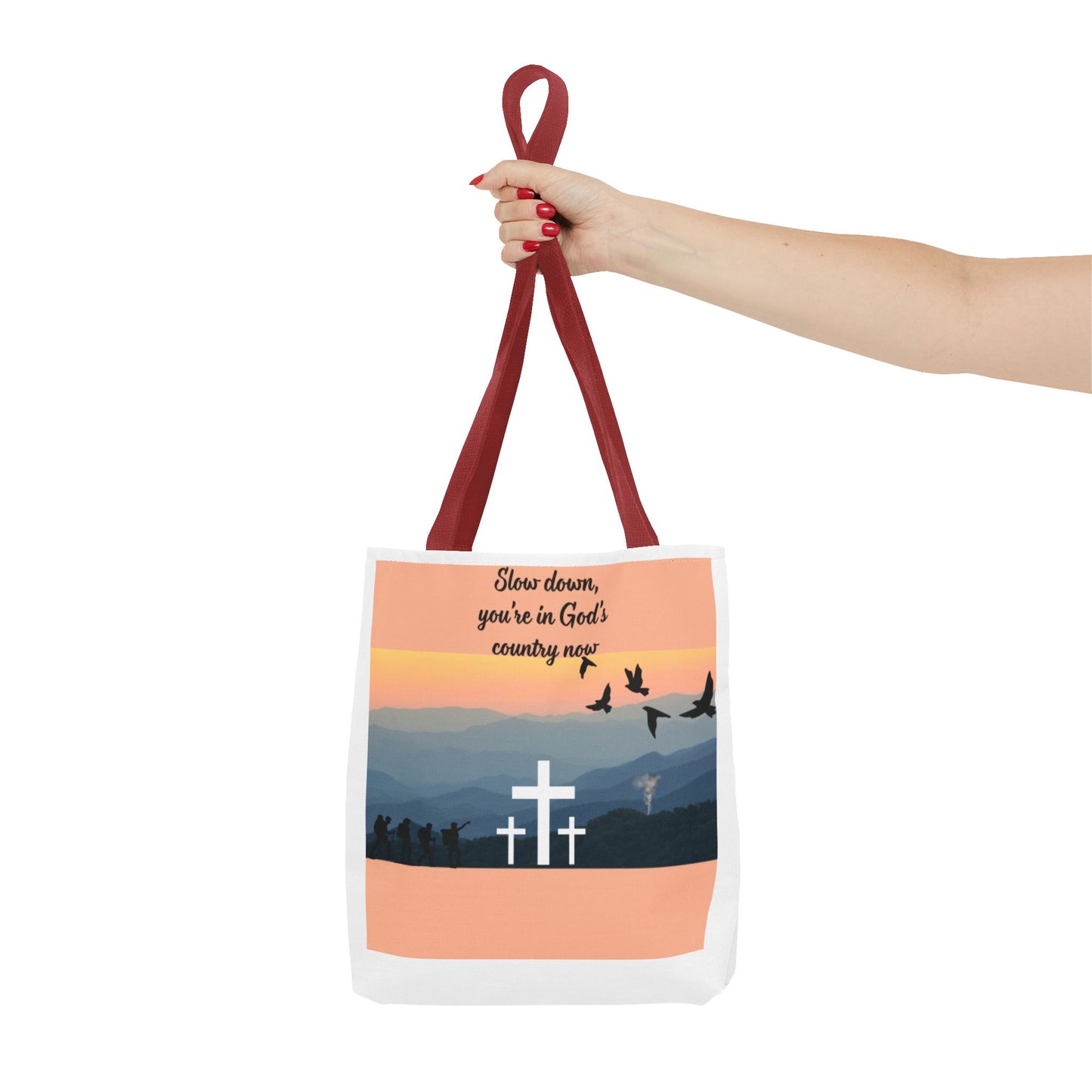 Inspirational Tote Bag  Slow down, you are in Gods country now  Perfect for Church, Gifts, Travel, and Everyday Use