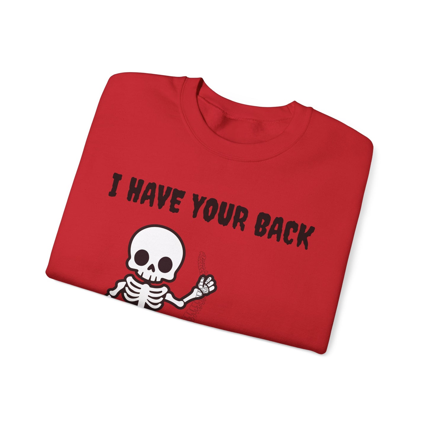 Skeleton Crewneck Sweatshirt - I Have Your Back, Funny Gift for Halloween, Cozy Casual Wear, Unisex Sweatshirt, Perfect for All Seasons