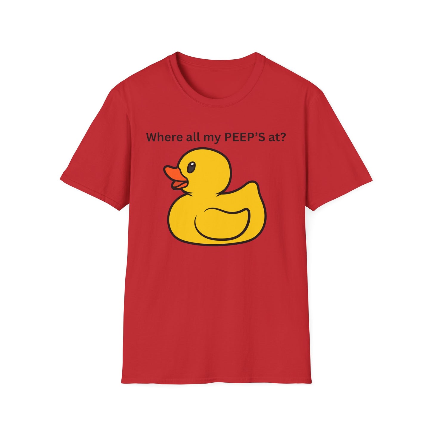 Cute Duck T-Shirt - Where All My PEEP'S At? | Fun Gift for Animal Lovers, Spring Celebrations, Easter