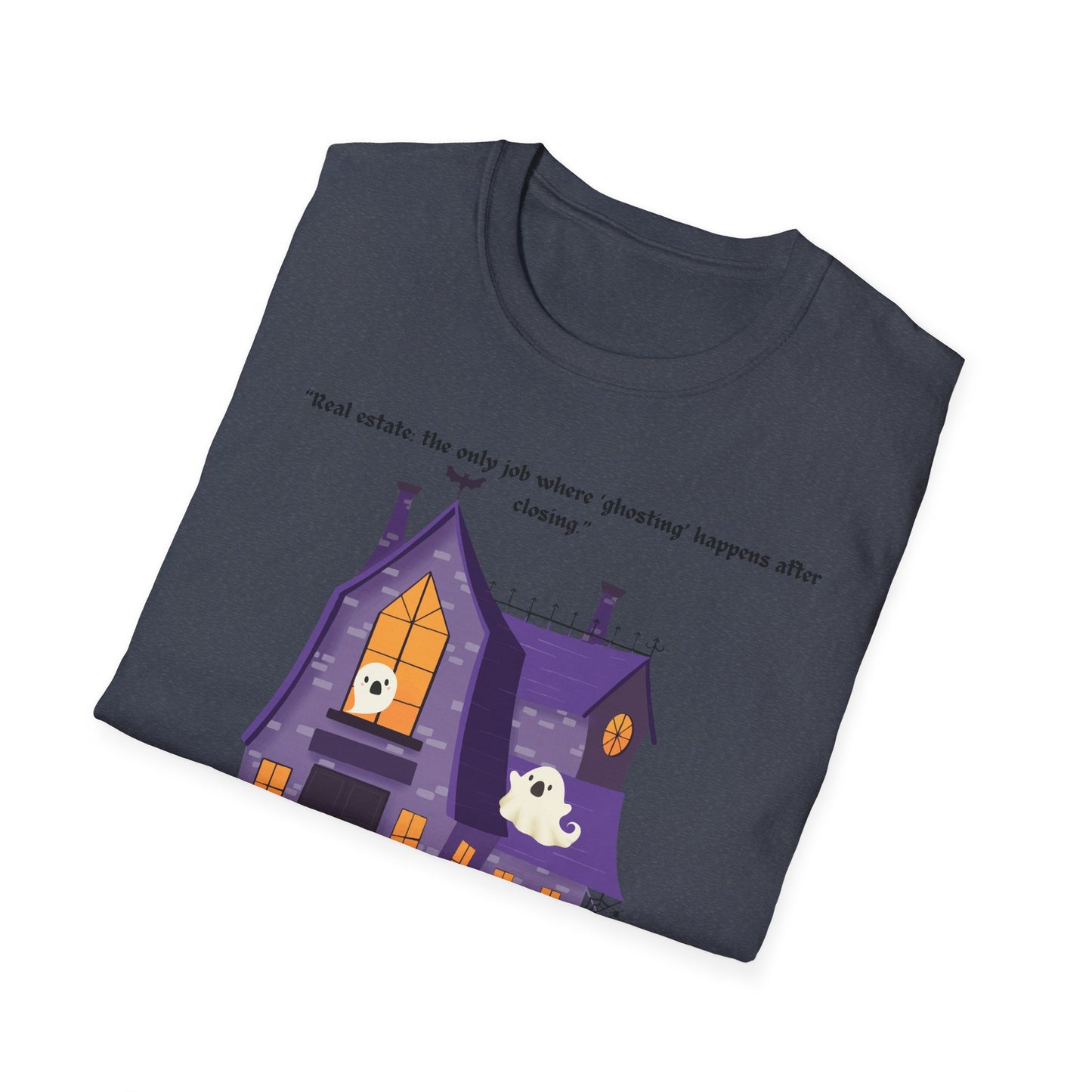 REAL ESTATE Halloween Haunted House T-Shirt, Unisex Softstyle Tee, Spooky Shirt, Fall Festivities, Trick or Treat Apparel