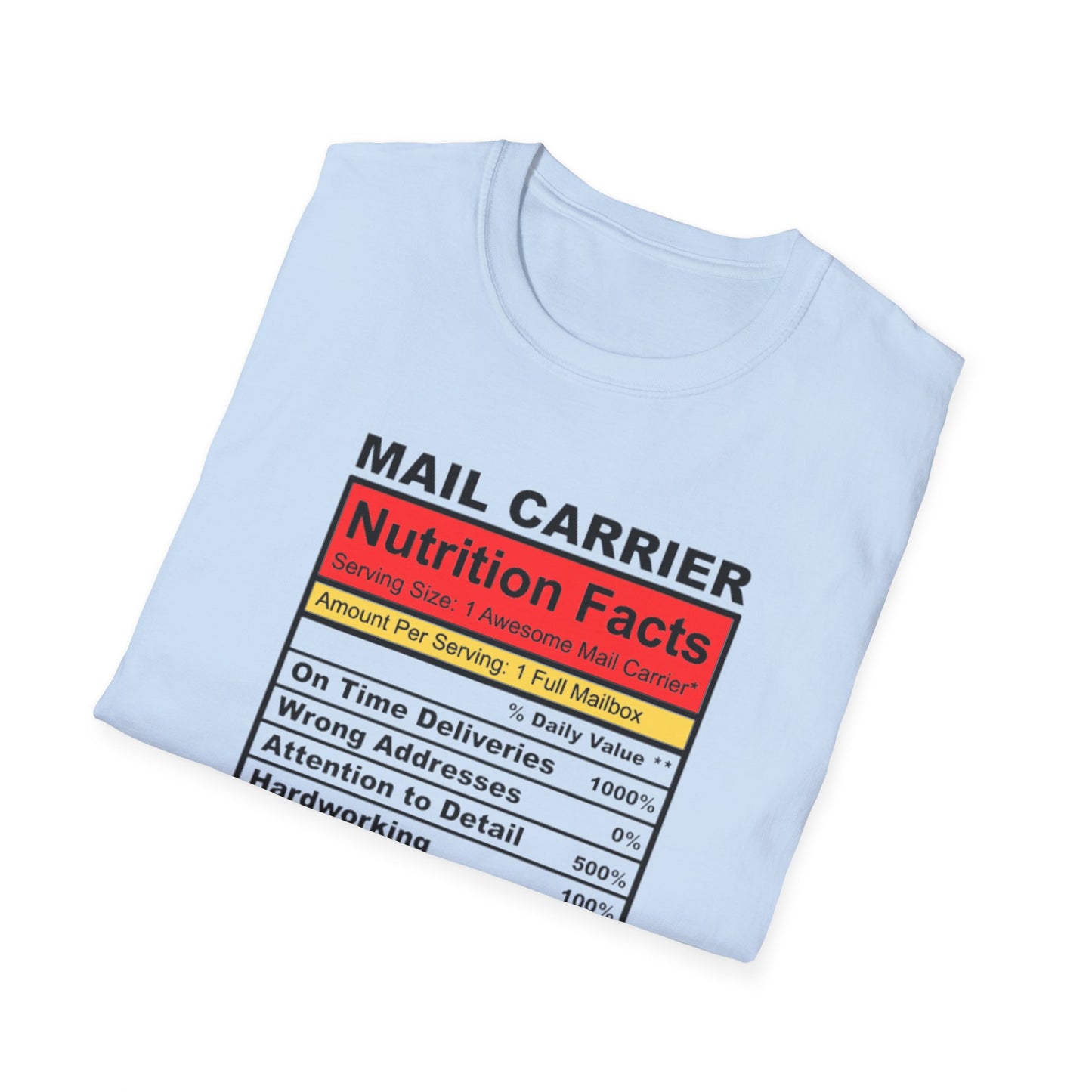 Mail Carrier Nutrition Facts Unisex Softstyle T-Shirt, Funny Gift for Postal Workers, Delivery Staff Tee, Unique Graphic Tee, Casual Wear