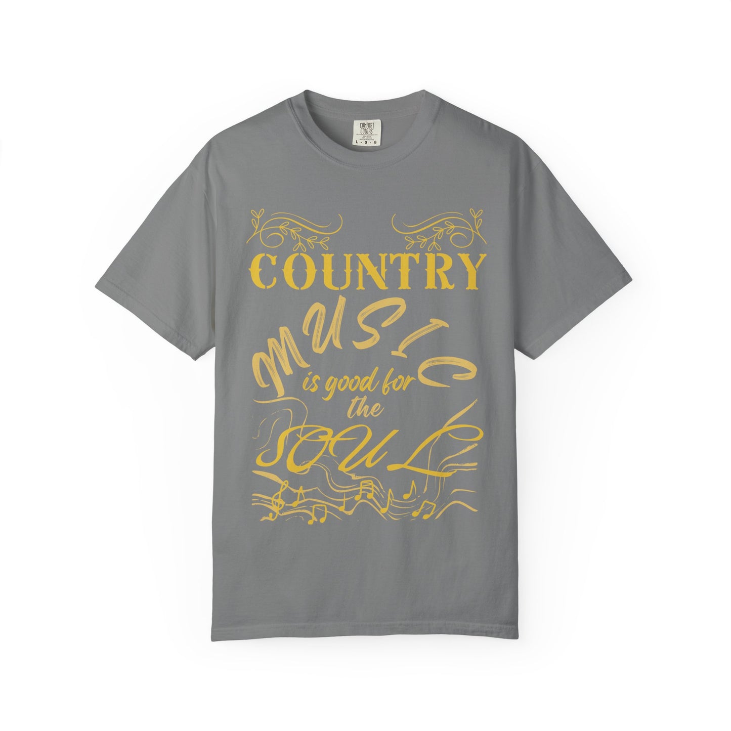 Country Music is Good for the Soul T-shirt | Country Music Tee