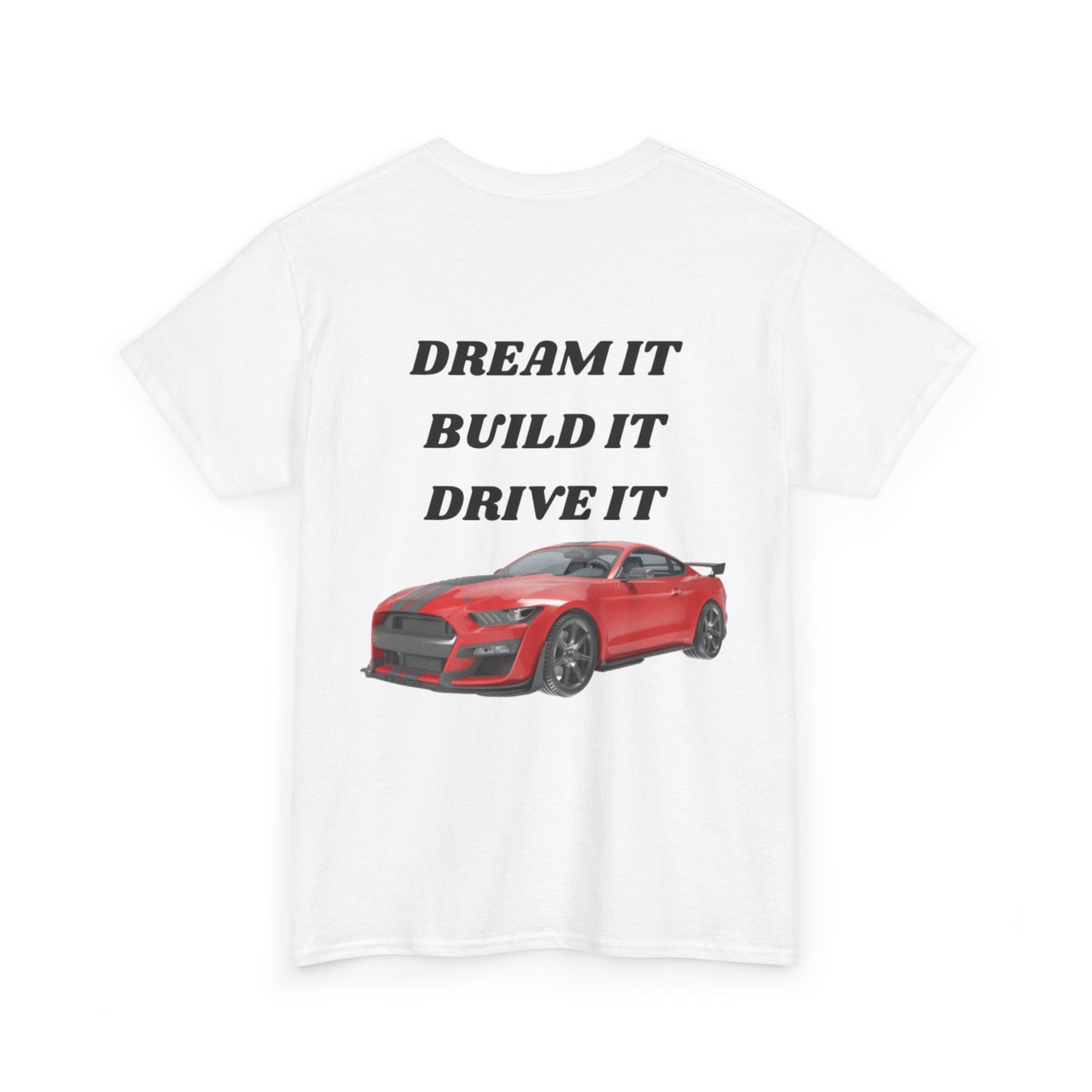 Dream It Build It Drive It Unisex Heavy Cotton Tee, Car Lover Gift, Motorsport Apparel, Auto Enthusiast Shirt, Birthday Gift, Father's Day