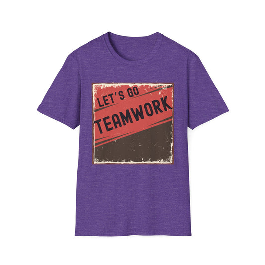 Let's Go Teamwork Unisex T-Shirt - Motivational Team Spirit Tee, Ideal for Sports Events, Team Outings, Fundraisers, Gifts