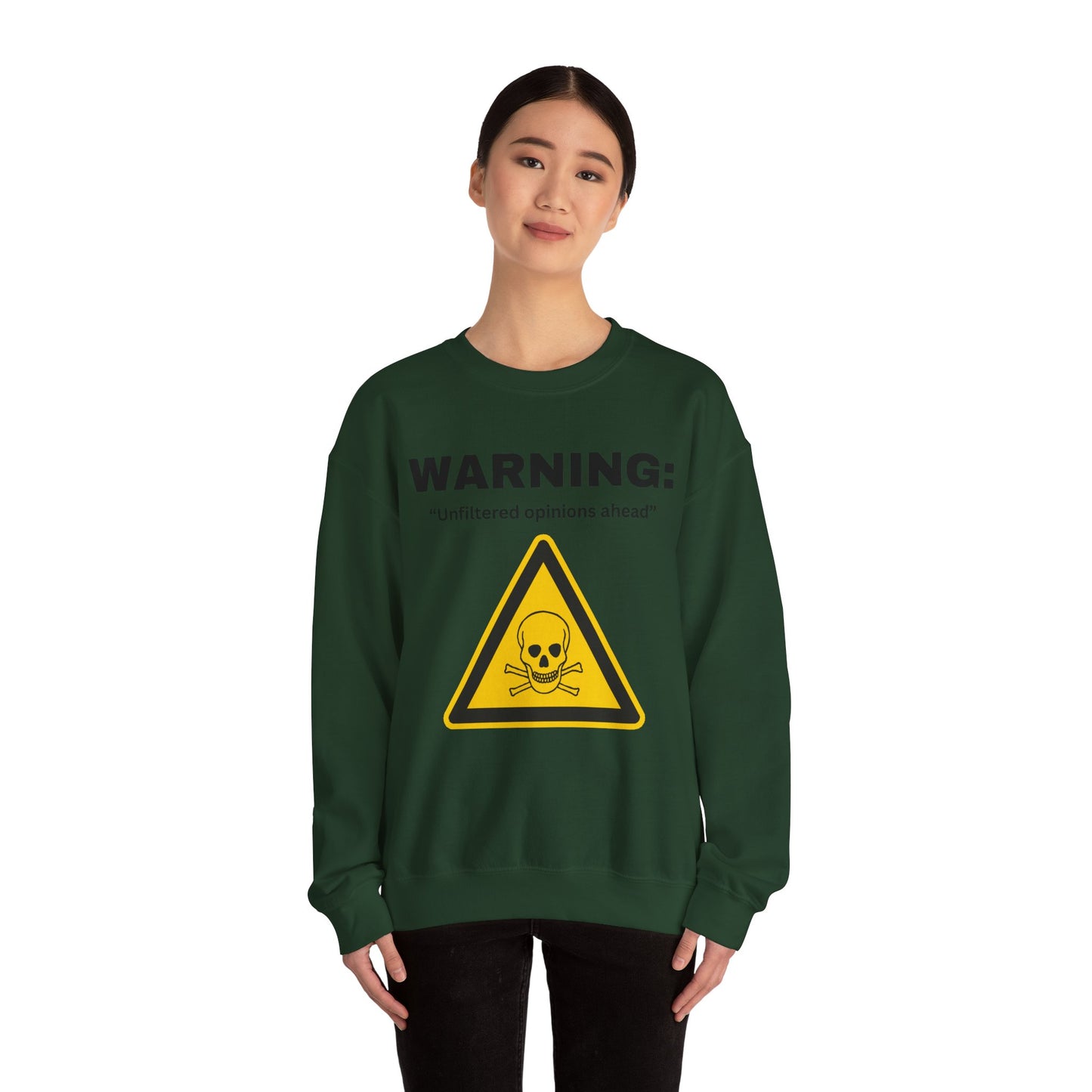 Warning: Unfiltered Opinions Ahead sweatshirt | Skull Hazard Sign crewneck