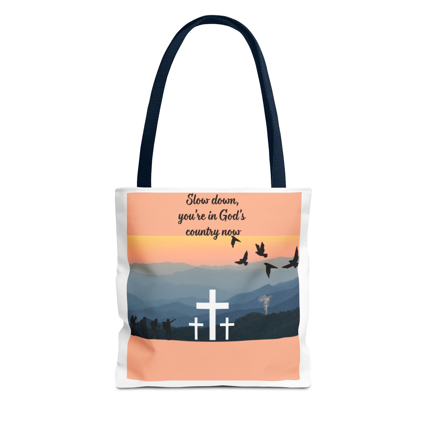 Inspirational Tote Bag  Slow down, you are in Gods country now  Perfect for Church, Gifts, Travel, and Everyday Use