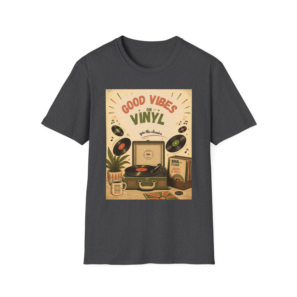 Good Vibes on Vinyl T-Shirt | Retro Record Player Design