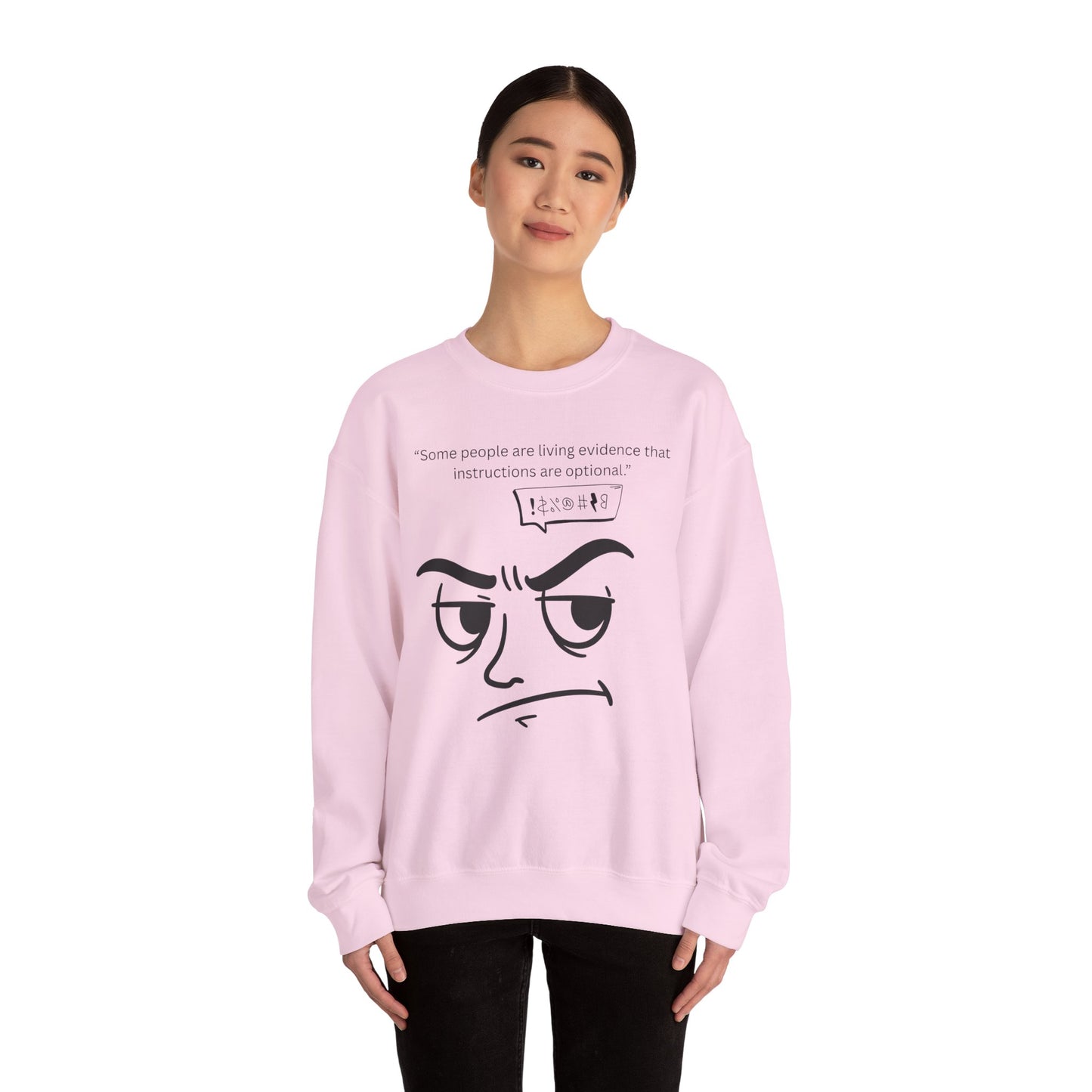 Sarcastic Raised Eyebrow Face Sweatshirt | Funny Instructional Quote
