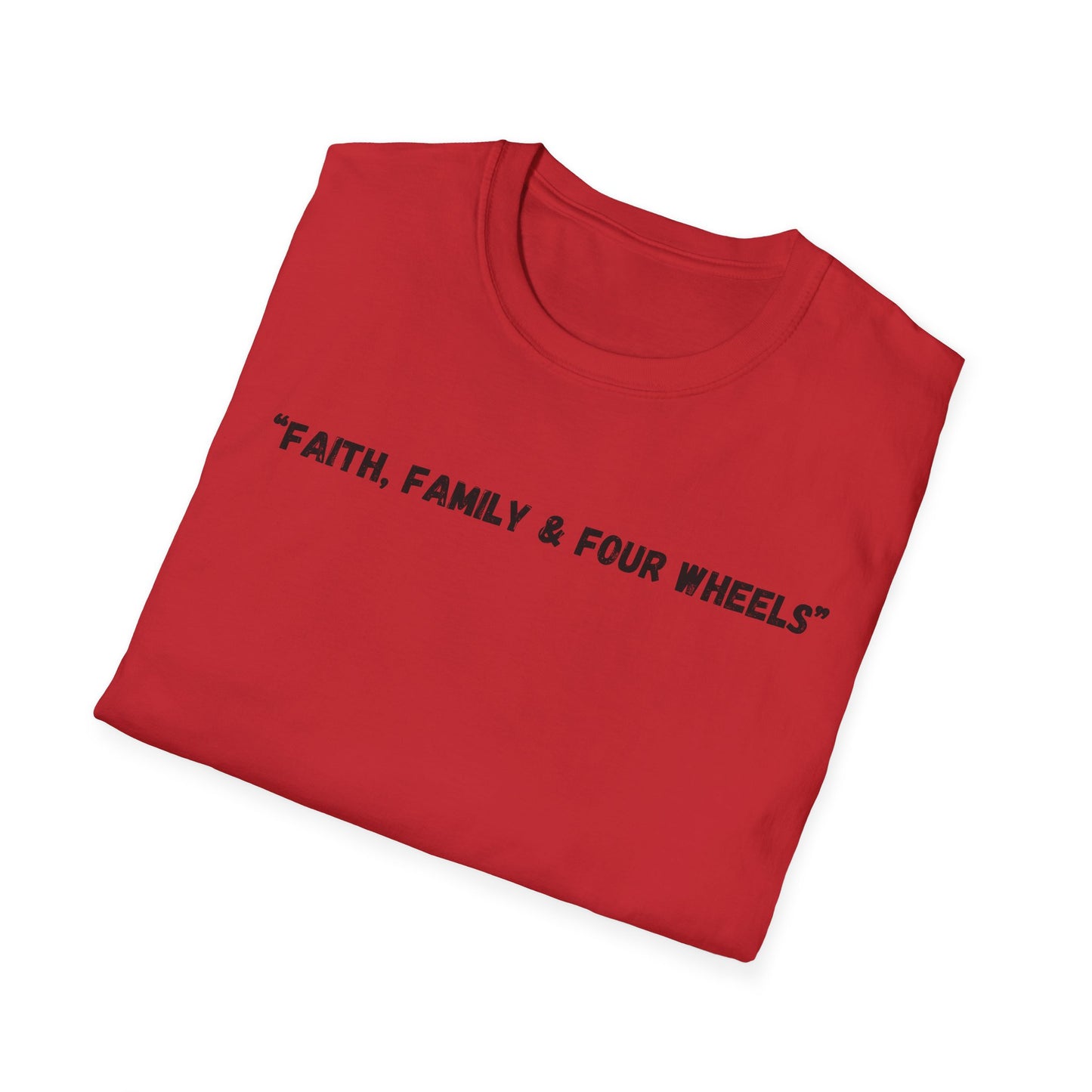 Faith Family & Four Wheels" T-Shirt | Auto Faith Tee
