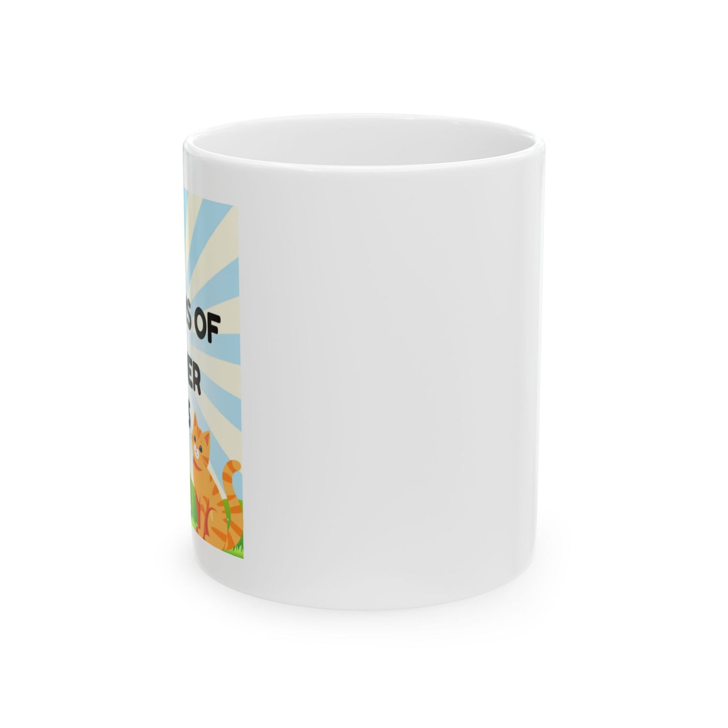 Whimsical Cat Lover Mug, Fun Gift for Cat Owners, Cozy Tea, Coffee Mug, Birthday Present, Home Office Decor