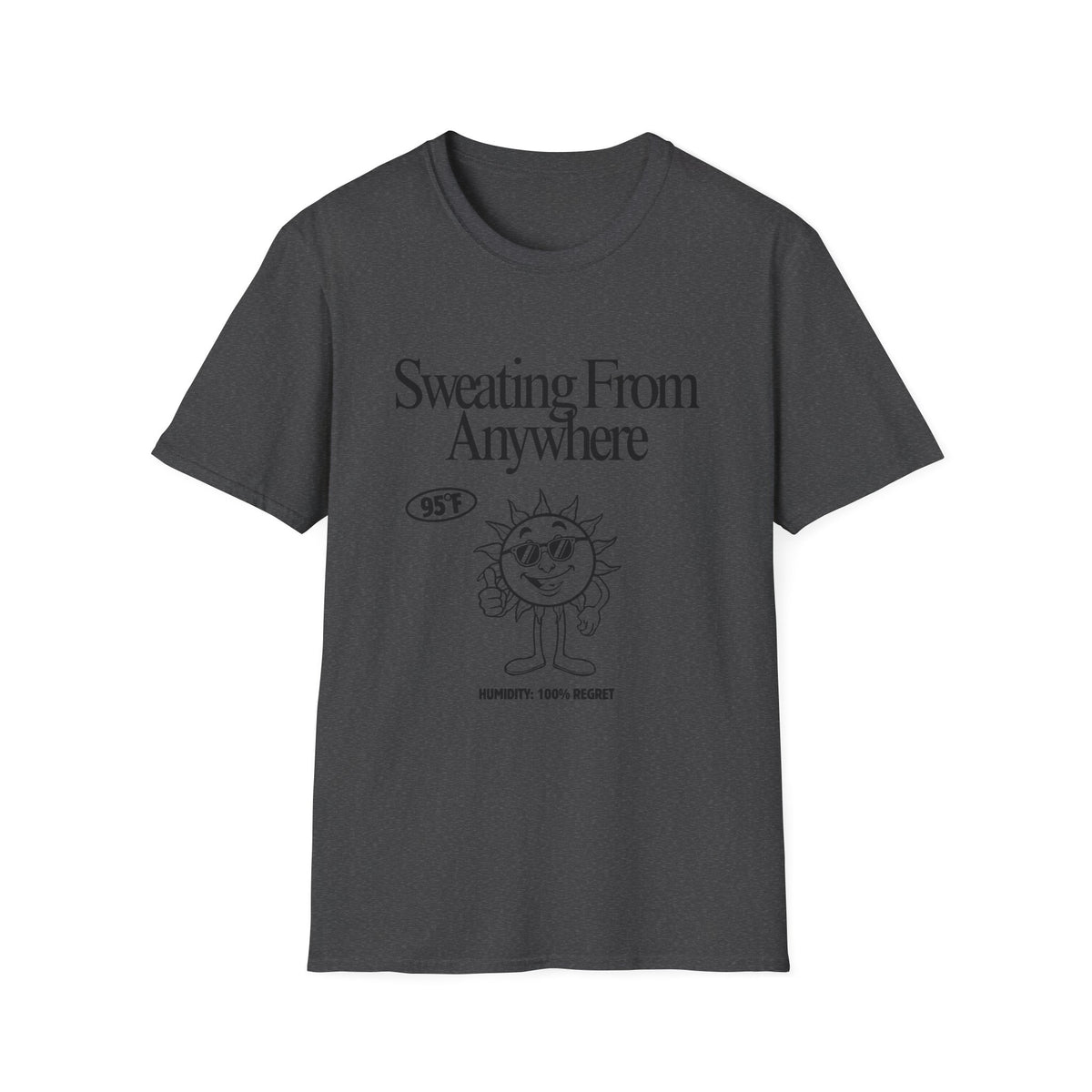 Sweating From Anywhere T-Shirt | Retro Sun Graphic 95F