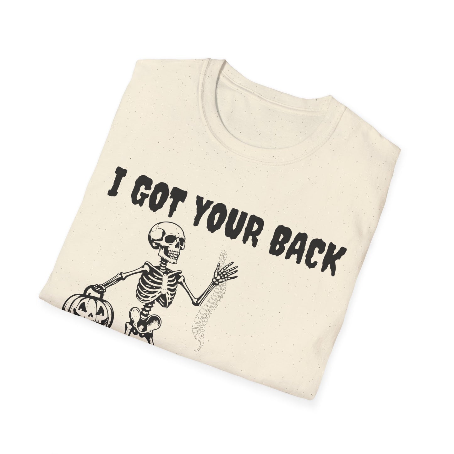 Skeleton I Got Your Back T-Shirt | Unisex Softstyle Tee for Halloween, Casual Wear, Funny Gift, Costume Party, Skeleton Theme