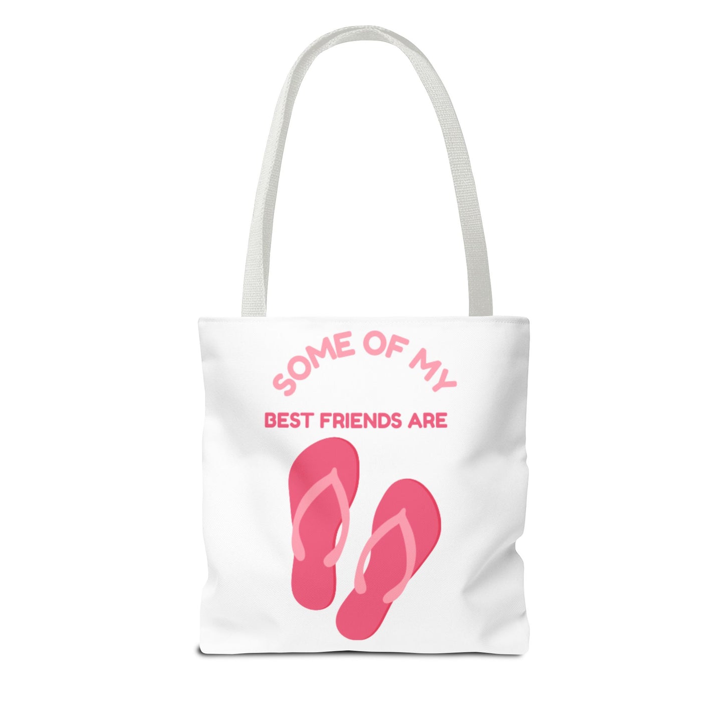 Some of My Best Friends Are Tote Bag, Cute Summer Bag, Beach Lover Gift, Casual Bag for Friends, Fun Everyday Tote