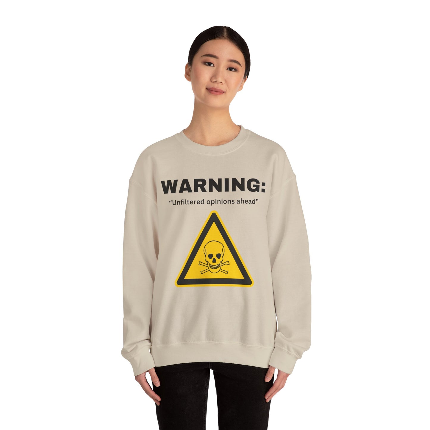 Warning: Unfiltered Opinions Ahead sweatshirt | Skull Hazard Sign crewneck