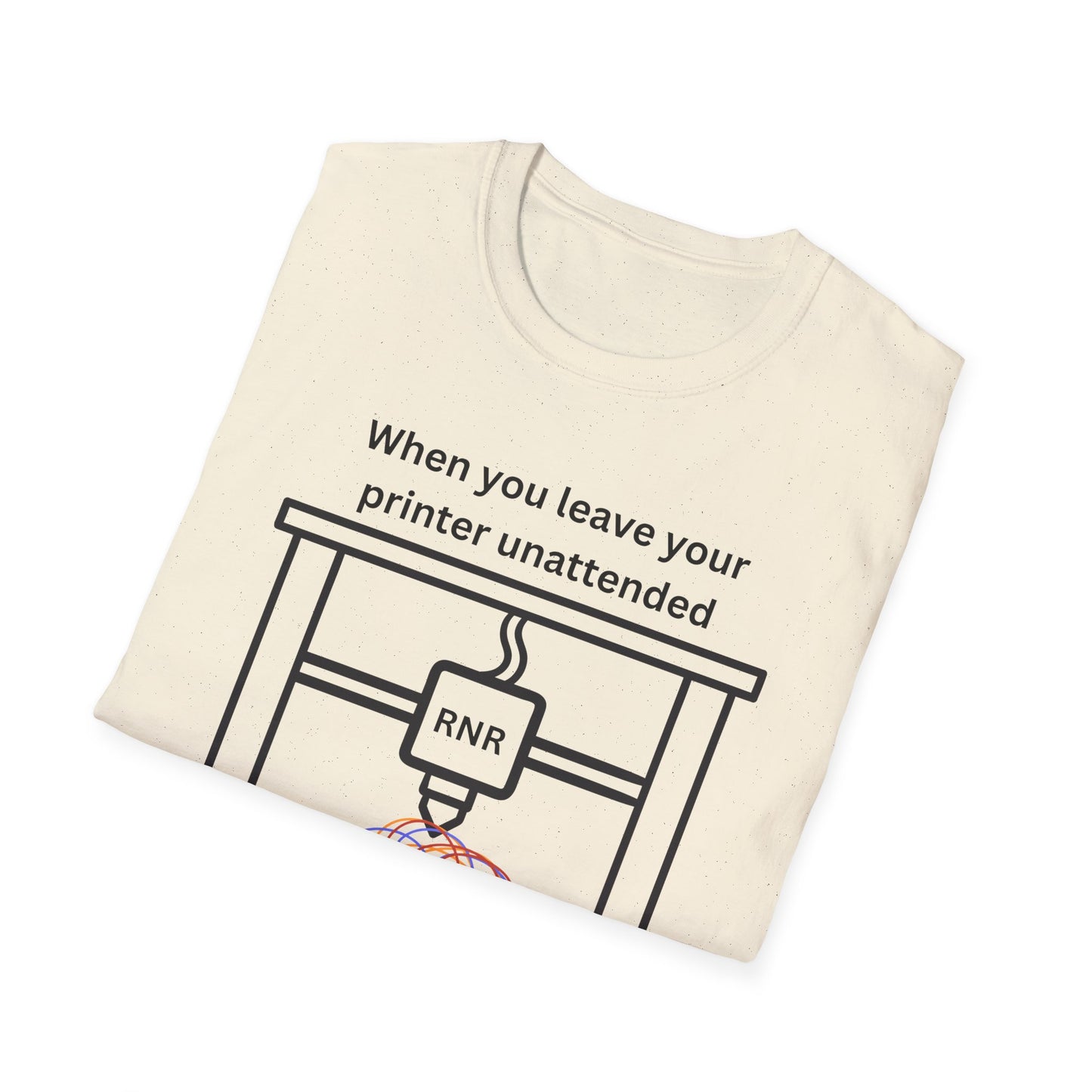Humorous Unisex T-Shirt - 3D Printing Joke, Funny Gift for Makers, Ideal for Tech Lovers, Engineer Appreciation, Geek Humor