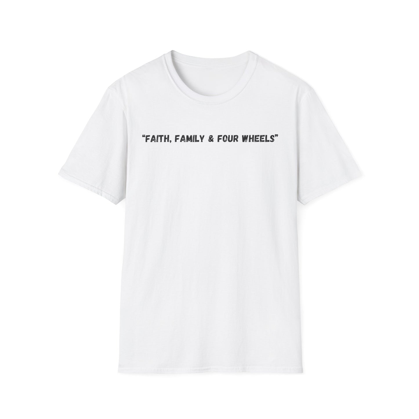 Faith Family & Four Wheels" T-Shirt | Auto Faith Tee