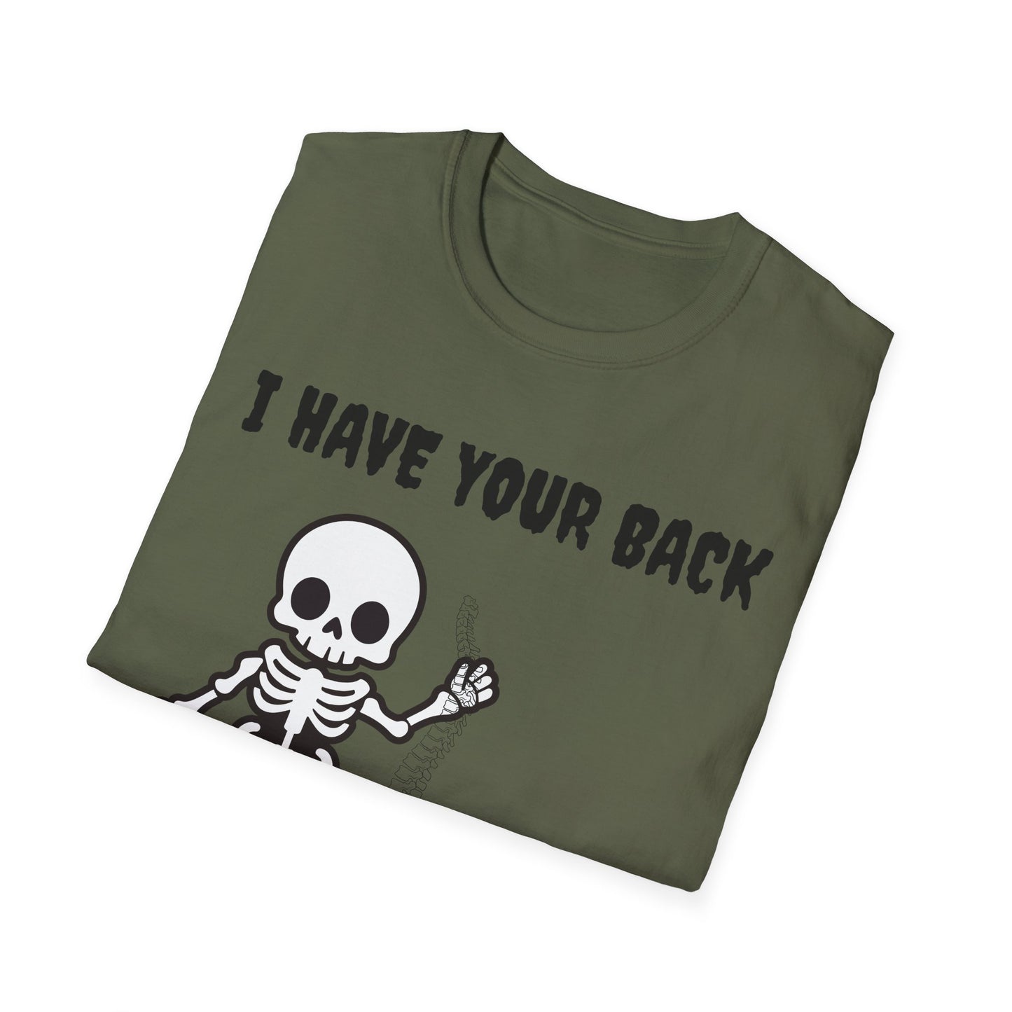 Funny Skeleton T-Shirt, I Have Your Back Tee, Halloween Costume, Gift for Friends, Unisex Softstyle Shirt, Funny Graphic Tee