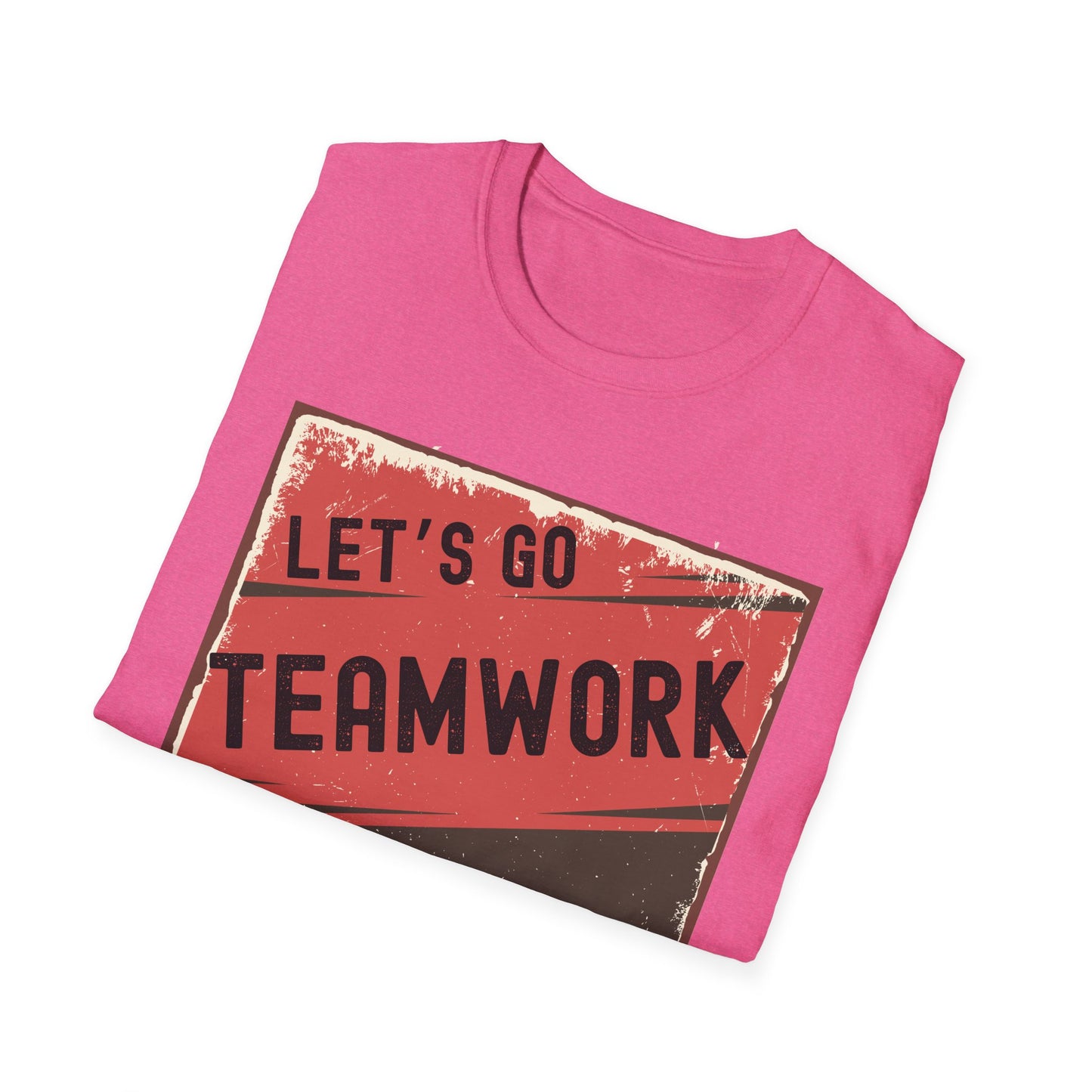 Let's Go Teamwork Unisex T-Shirt - Motivational Team Spirit Tee, Ideal for Sports Events, Team Outings, Fundraisers, Gifts