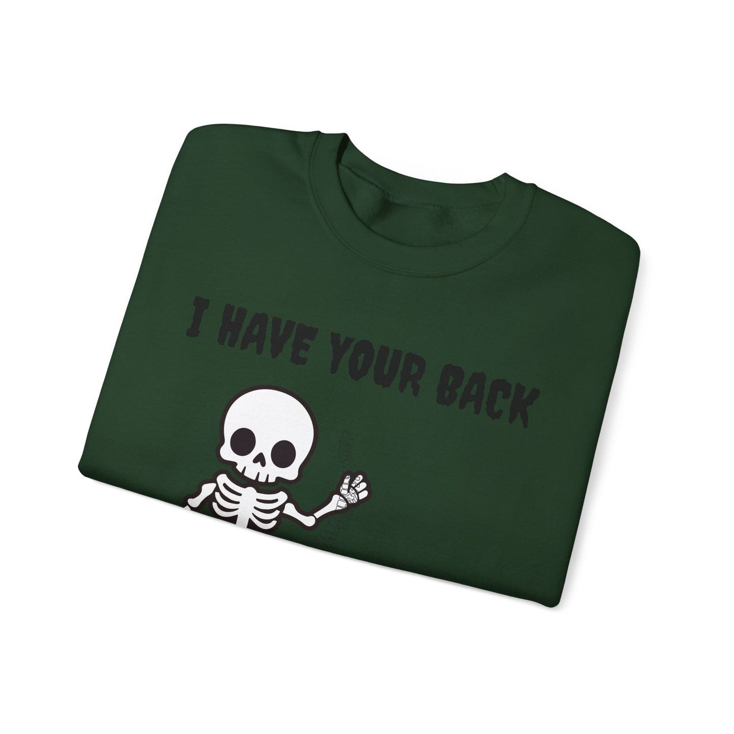 Skeleton Crewneck Sweatshirt - I Have Your Back, Funny Gift for Halloween, Cozy Casual Wear, Unisex Sweatshirt, Perfect for All Seasons