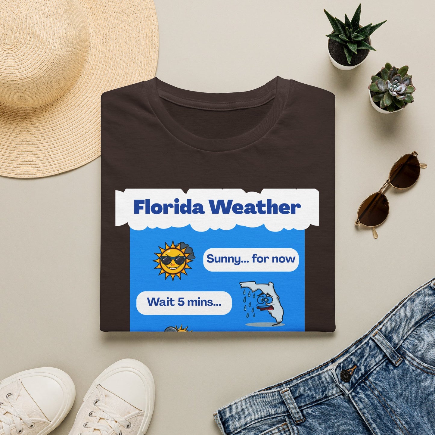 Florida Weather T-Shirt | Sunny... for now text graphic