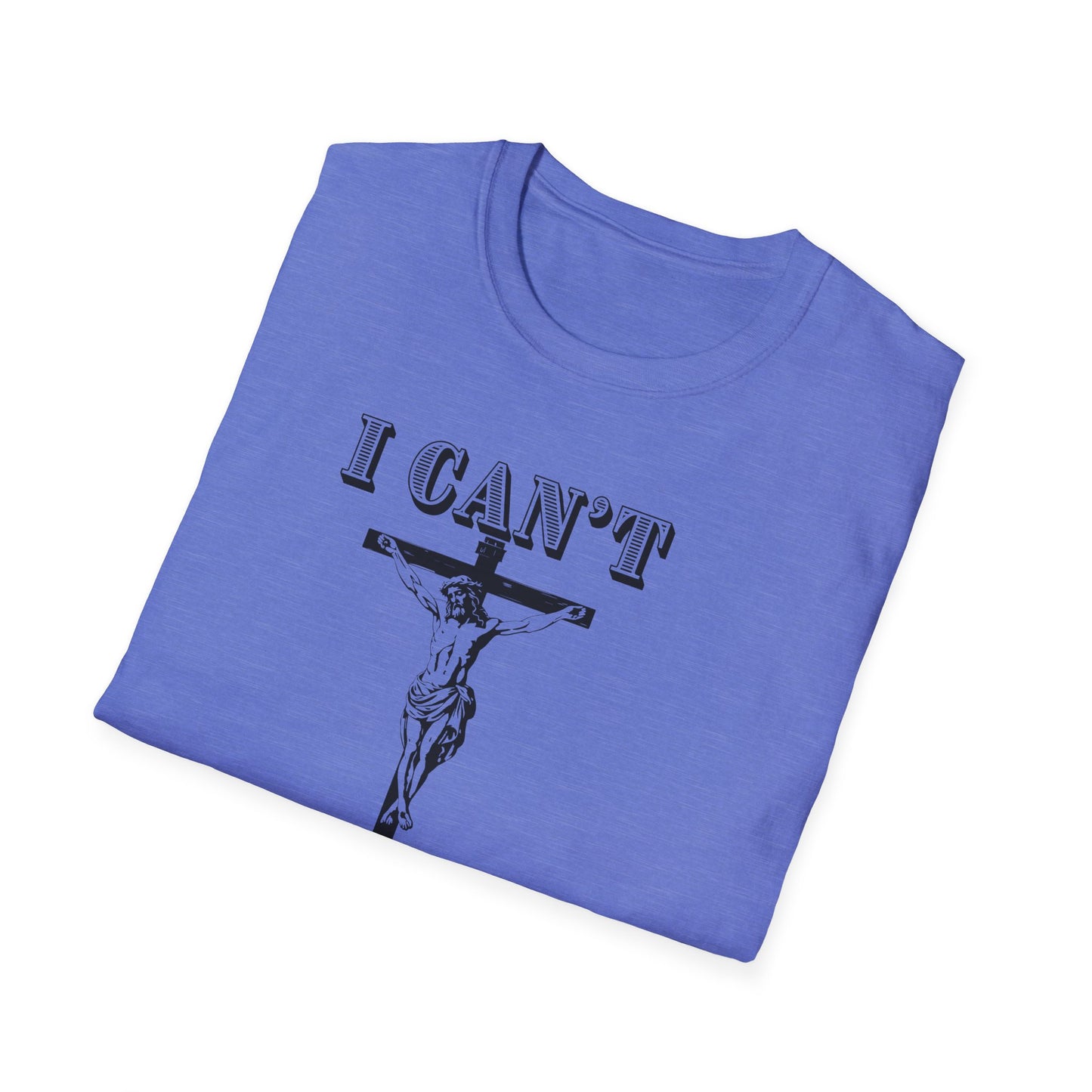 Funny Graphic Unisex T-Shirt, Humor Tee, Gift for Christians, Religious Apparel, Casual Wear, Unique Christian Gift