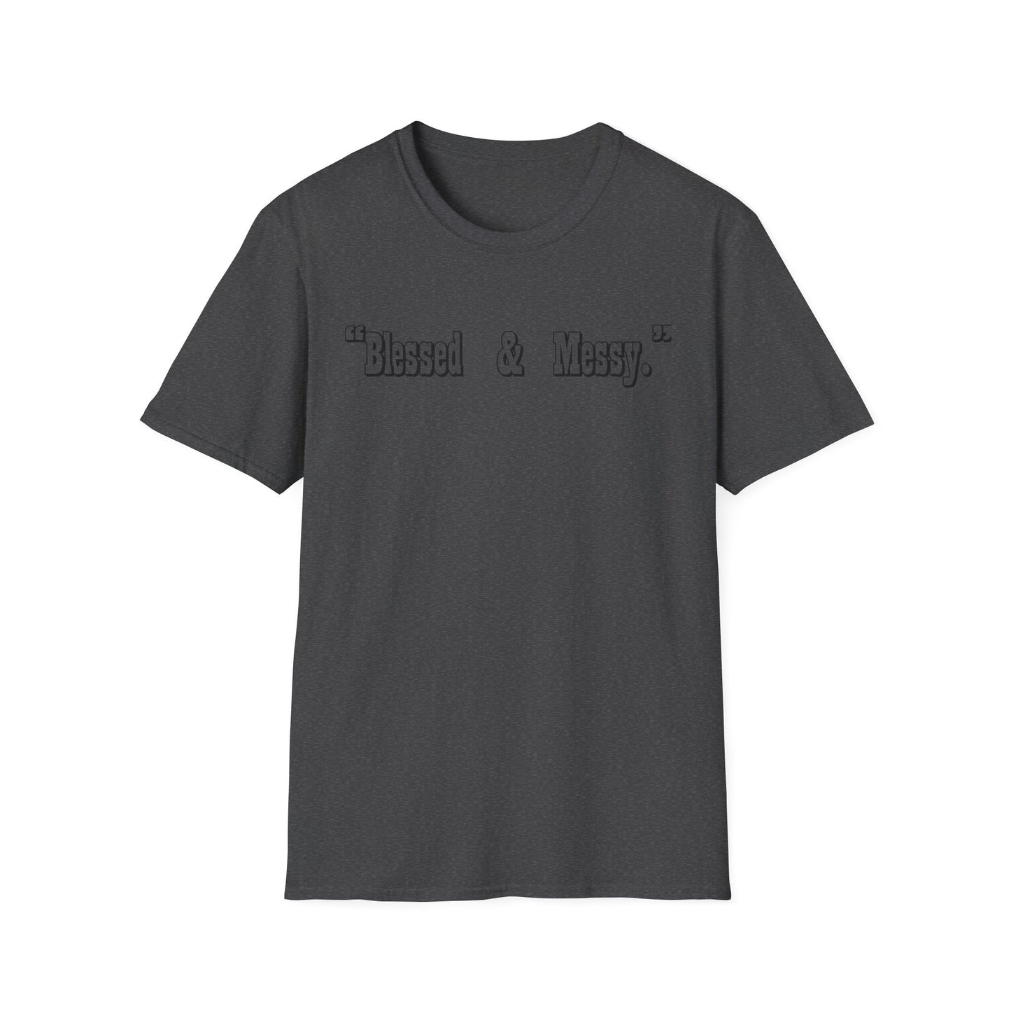 Blessed & Messy T-Shirt | Script Text Minimalist Typography