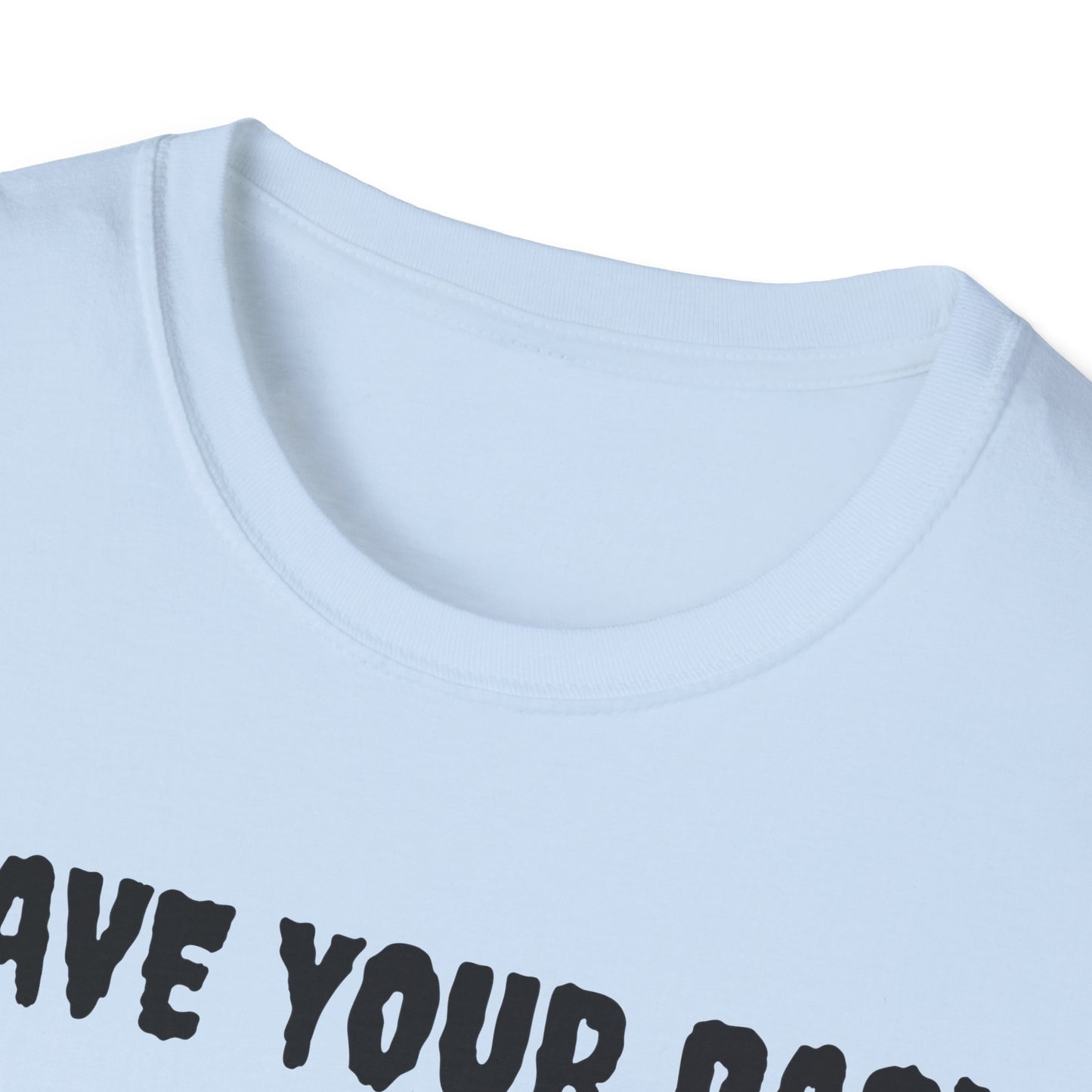 Funny Skeleton T-Shirt, I Have Your Back Tee, Halloween Costume, Gift for Friends, Unisex Softstyle Shirt, Funny Graphic Tee